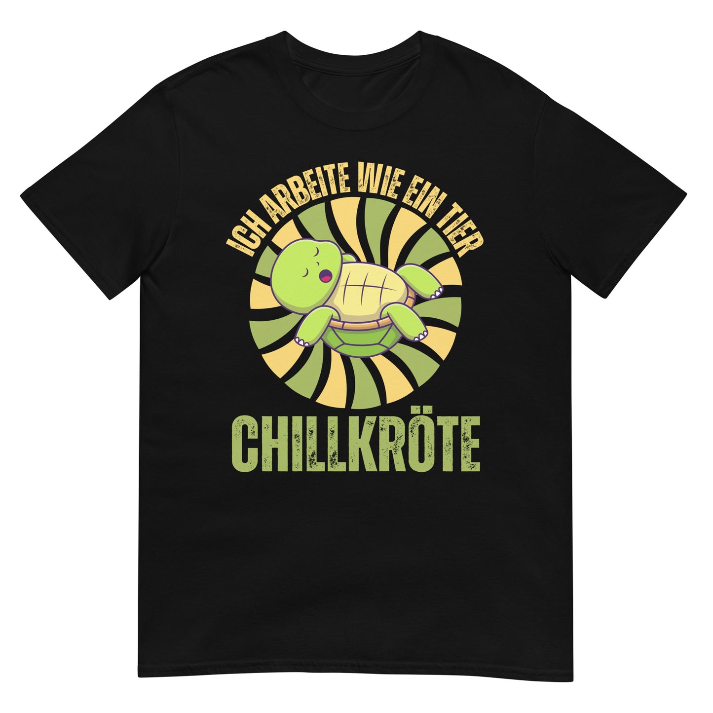 Chillkröte ich arbeite wie ein Tier Wortspiel T-Shirt