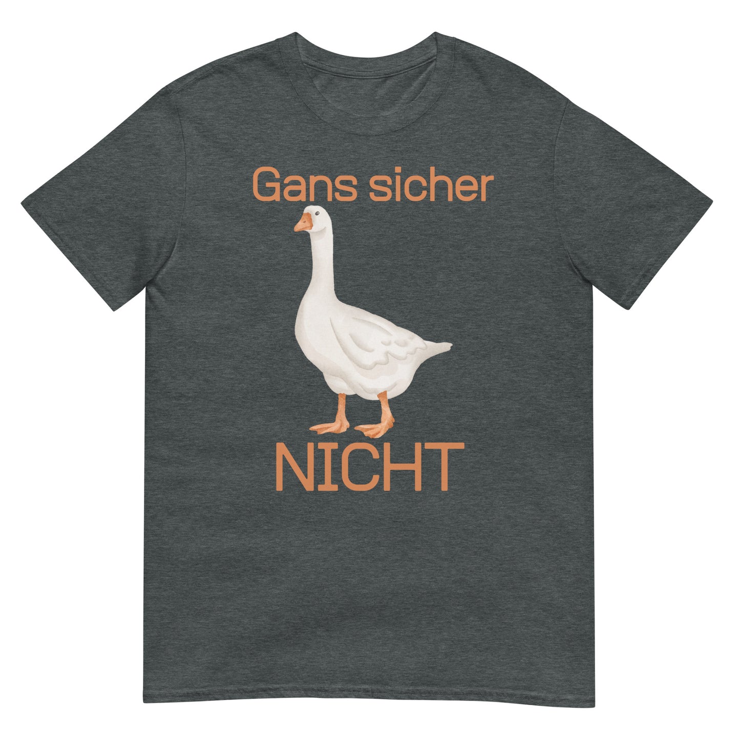 Certainly not goose t-shirt