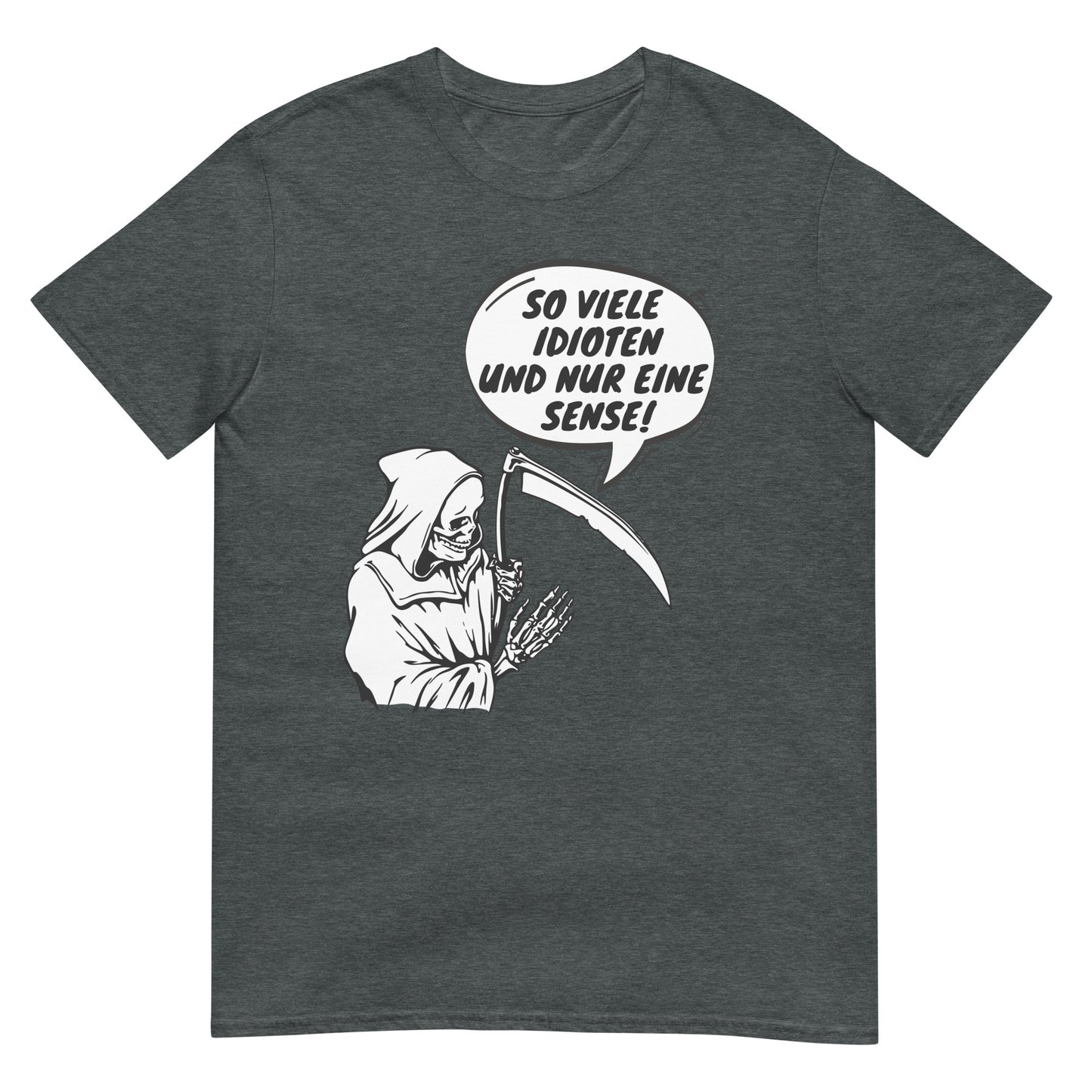 So many idiots and only one scythe t-shirt
