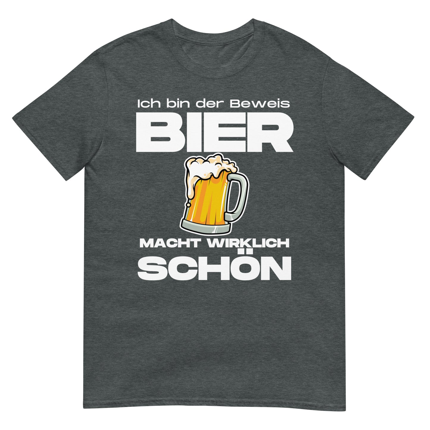 Bier macht schön T-Shirt