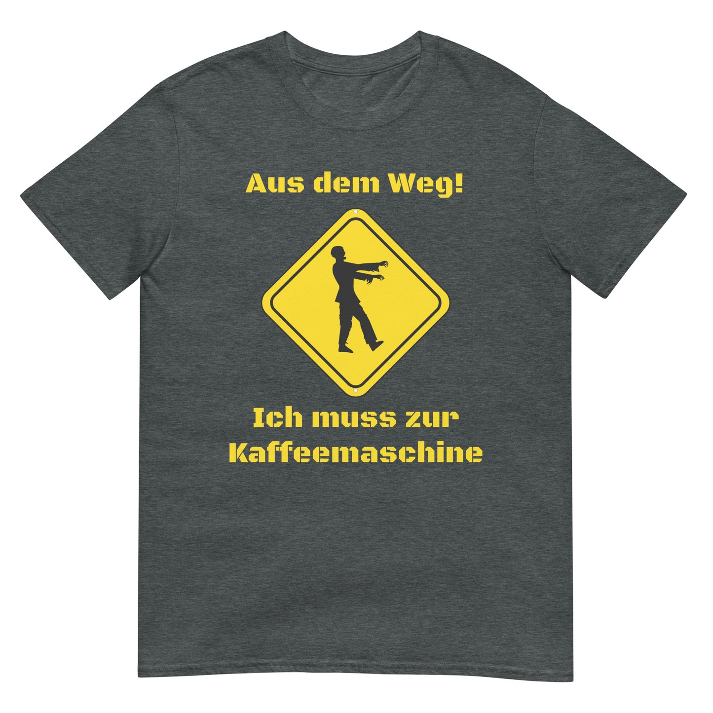 Aus dem Weg ich muss zur Kaffeemaschine T-Shirt