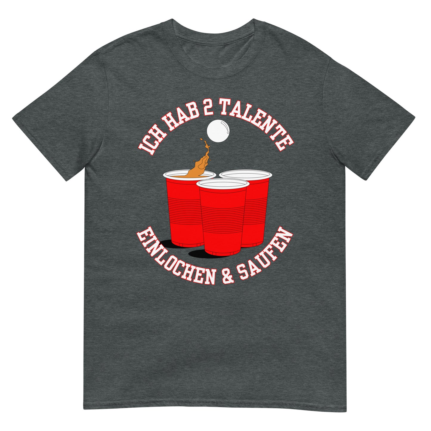Zwei Talente Einlochen und Saufen Bierpong T-Shirt