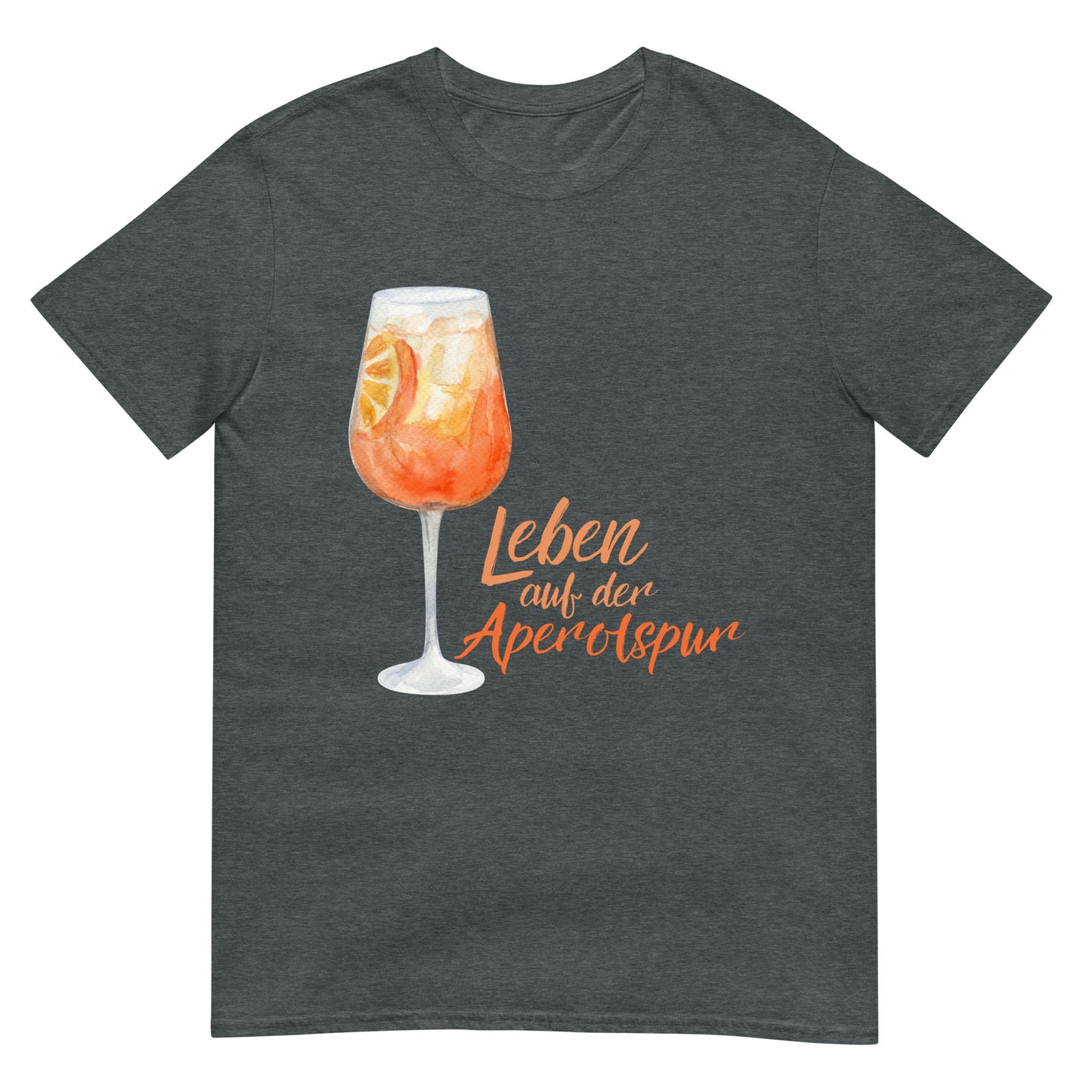 Leben auf der Aperolspur Spritz T-Shirt