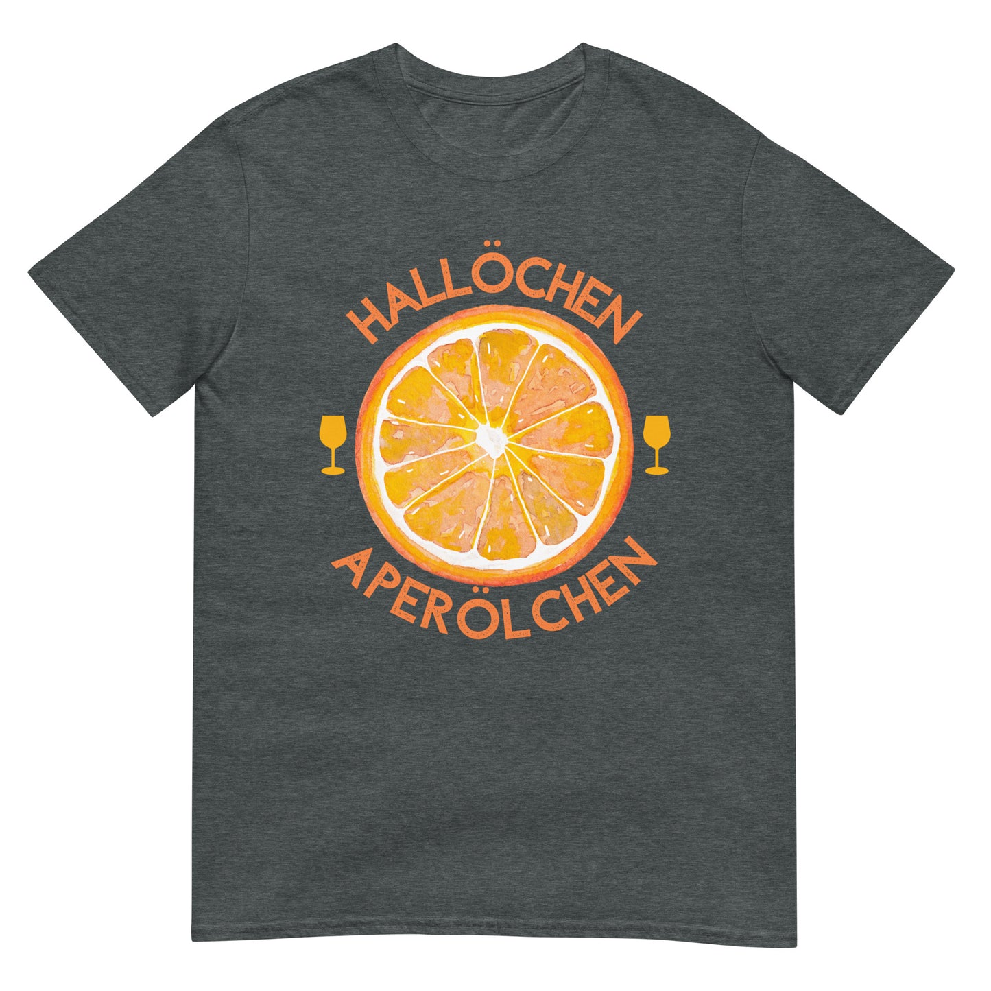 Hallöchen Aperölchen Spritz T-Shirt