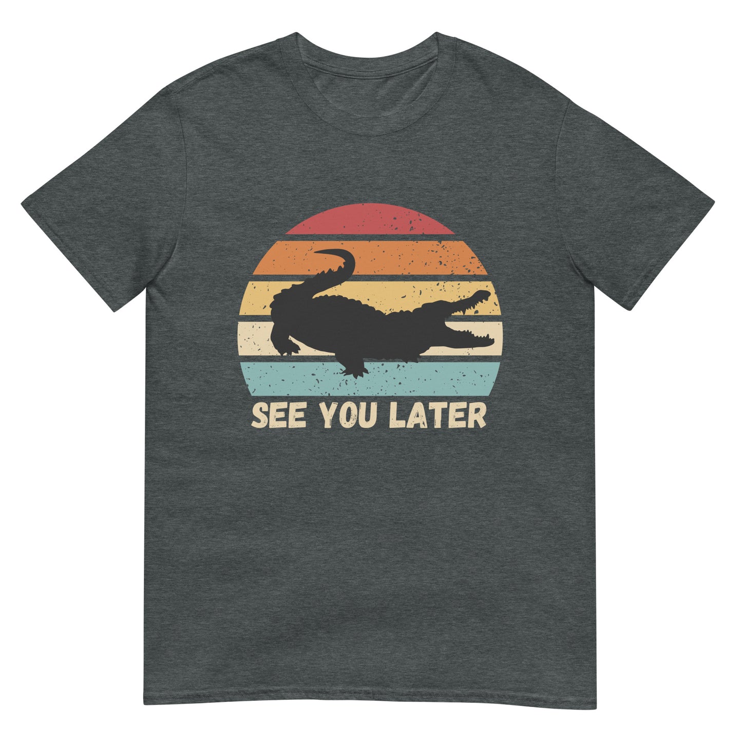 See you later Alligator Krokodil T-Shirt