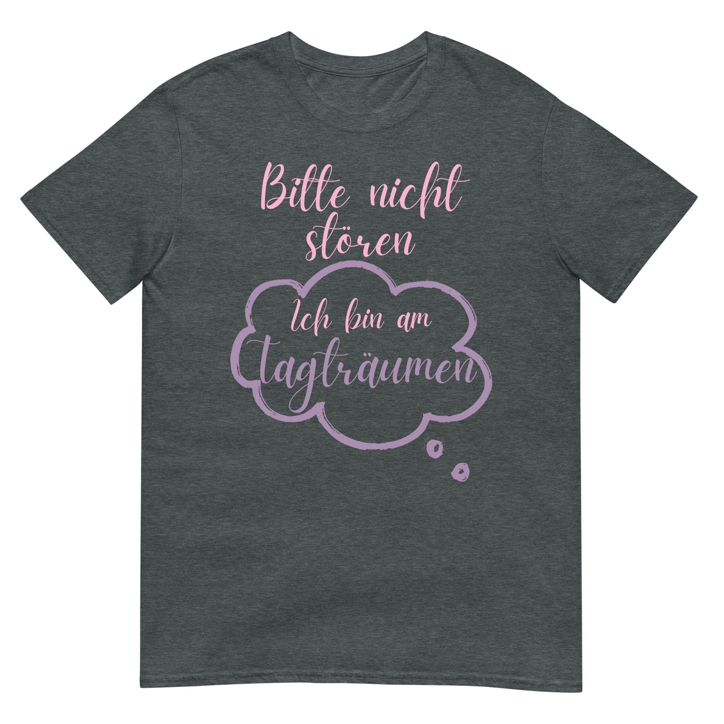 Bitte nicht stören ich bin am Tagträumen T-Shirt