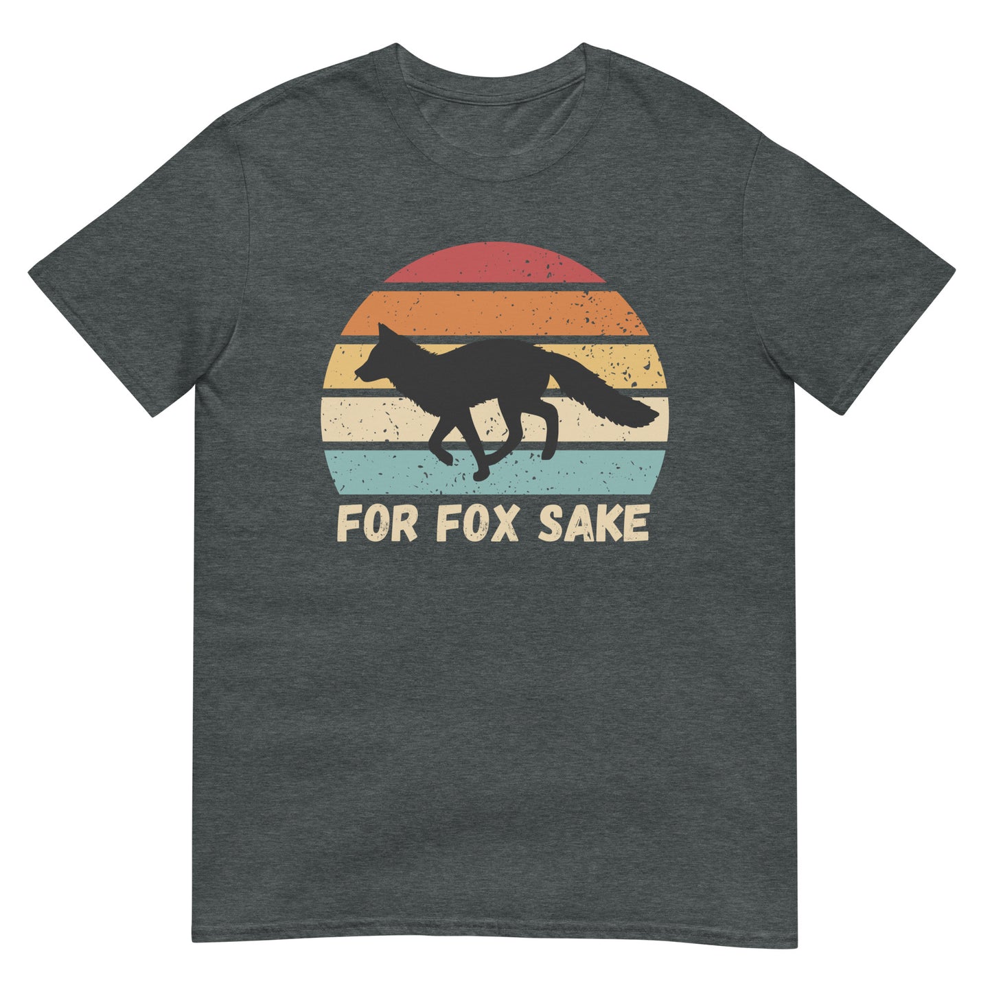 For Fox sake Fuchs T-Shirt