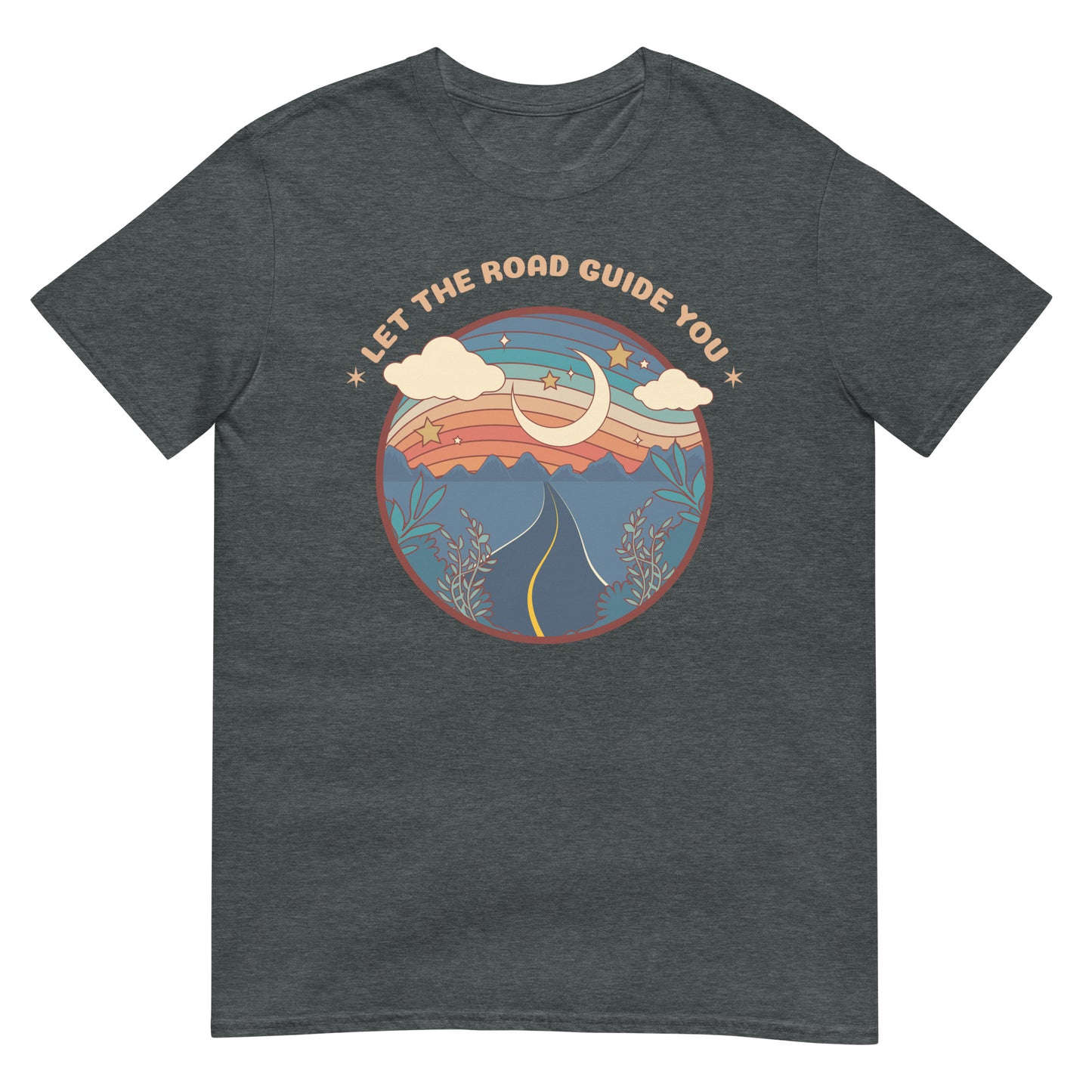 Let the road guide you Roadtrip T-Shirt