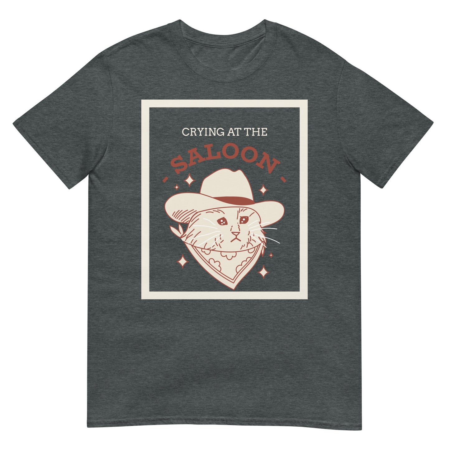 Crying at the saloon Cowboy Katze T-Shirt
