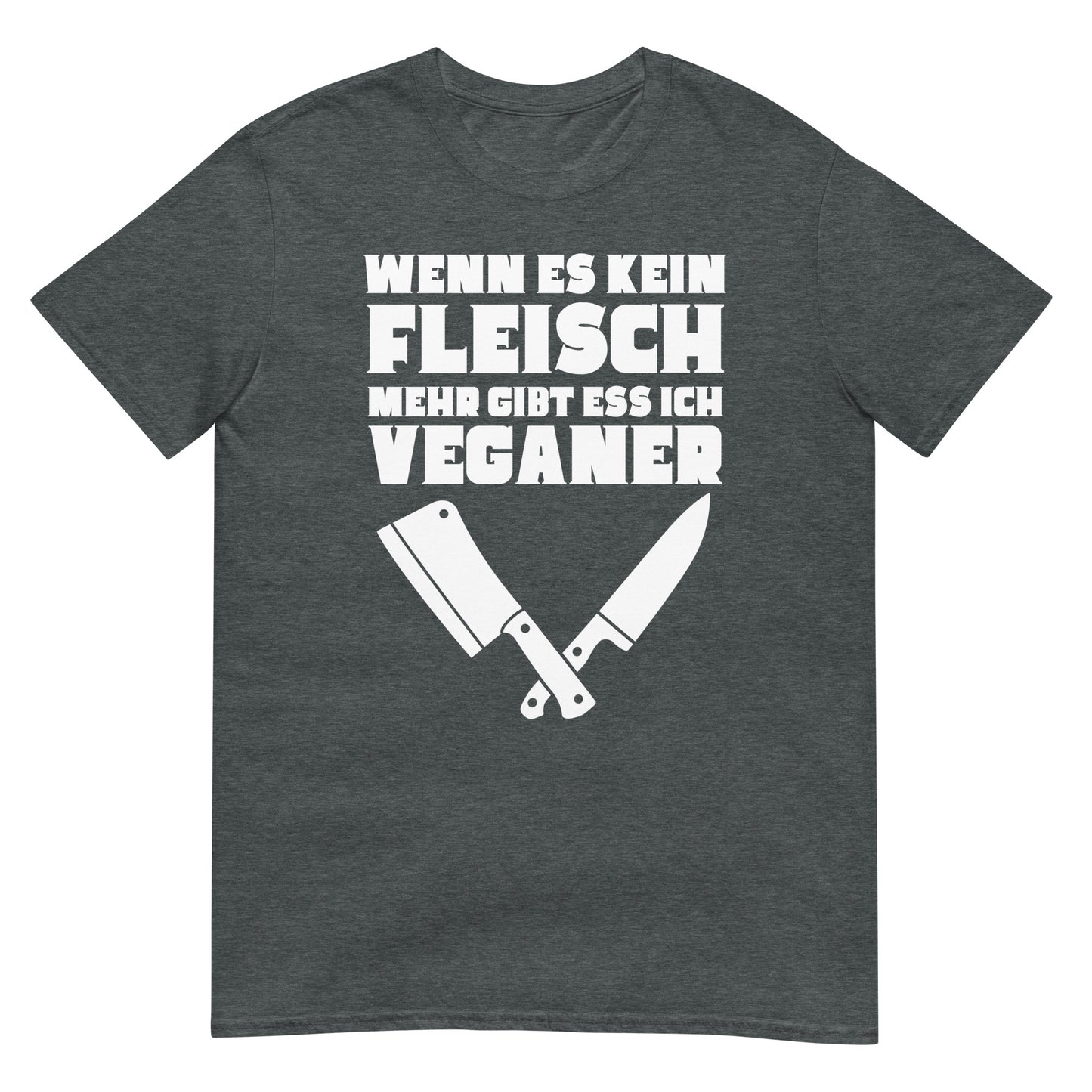 Wenn es kein Fleisch mehr gibt ess ich Veganer T-Shirt