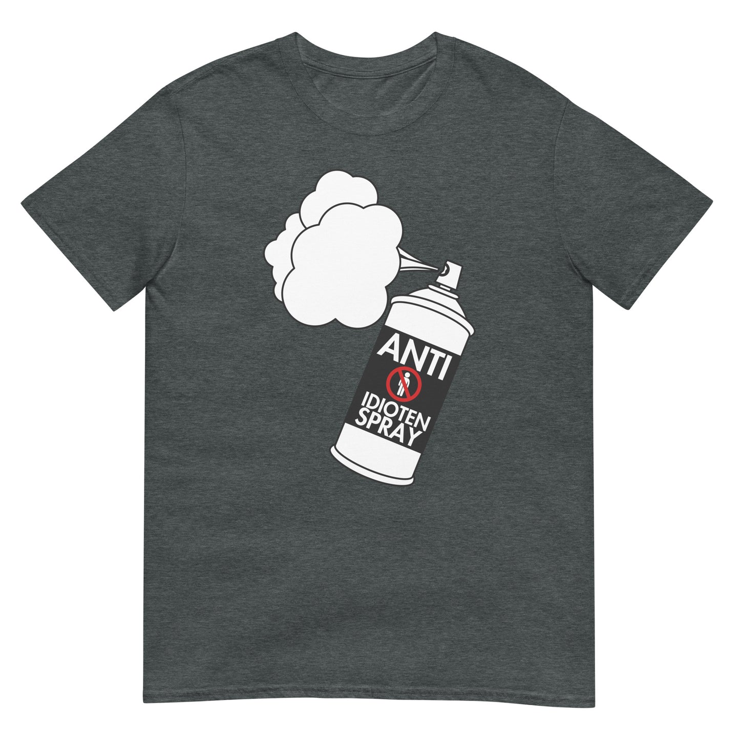 Anti Idioten Spray T-Shirt