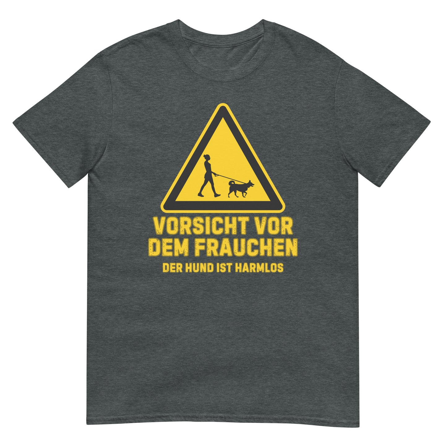 Vorsicht vor dem Frauchen Hund T-Shirt