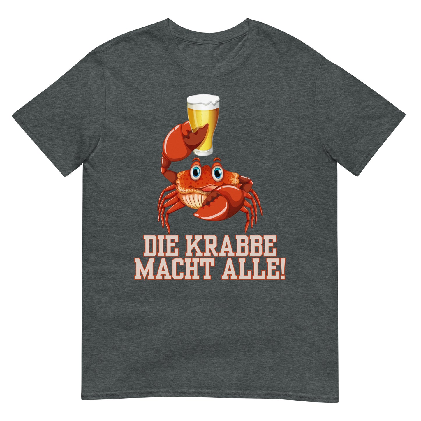 Die Krabbe macht alle Bier T-Shirt