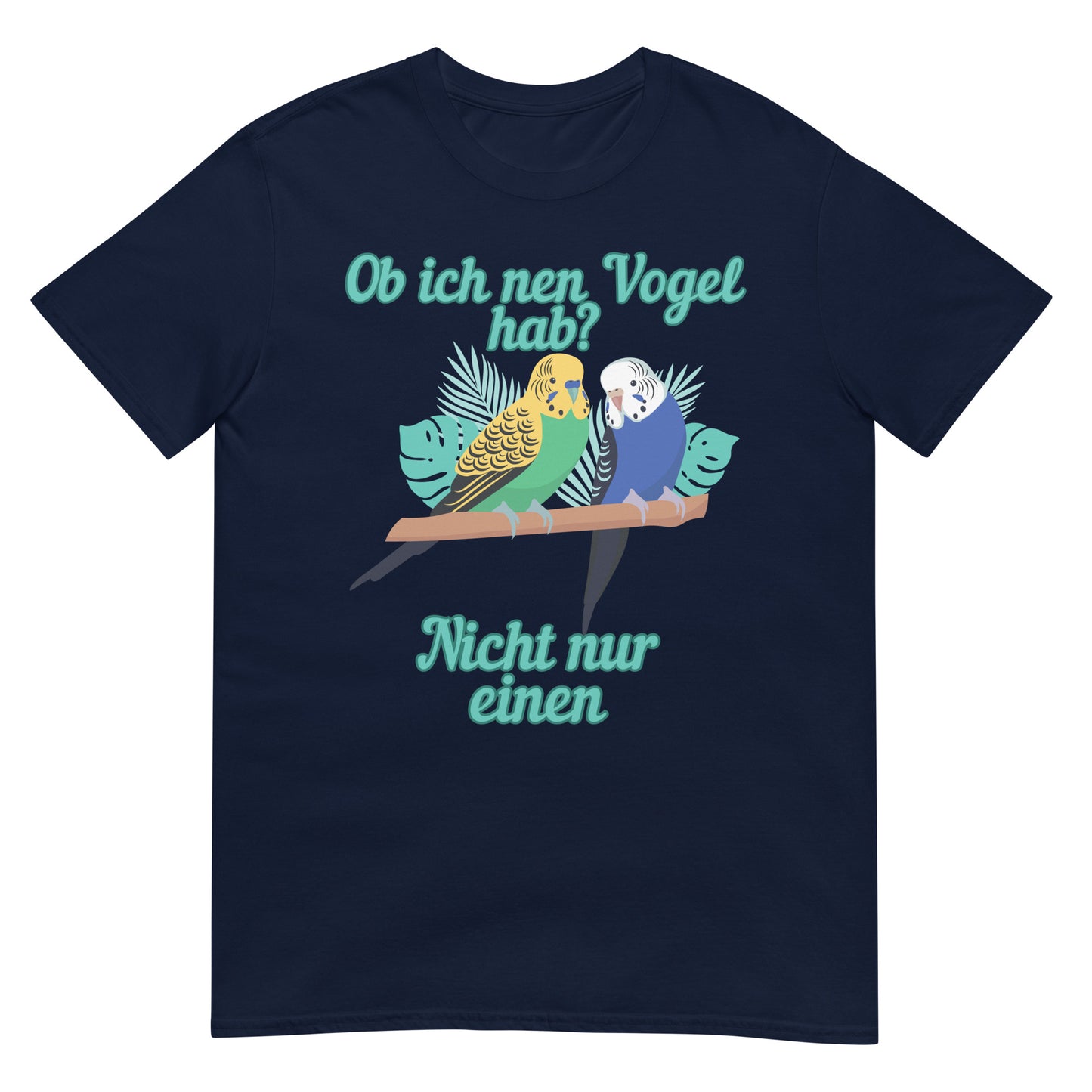 I don't just have a bird T-shirt