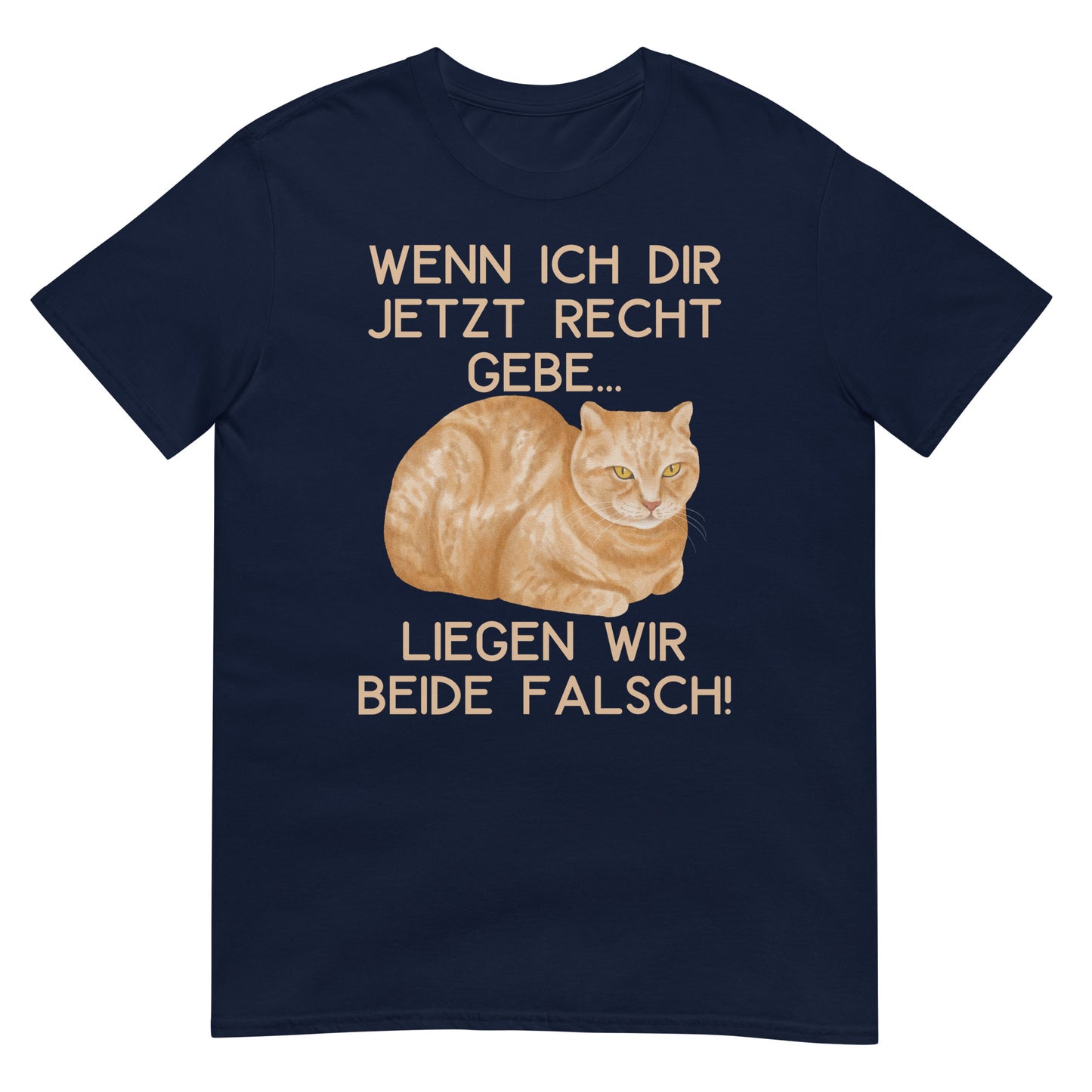 If I agree with you, we're both wrong cat t-shirt