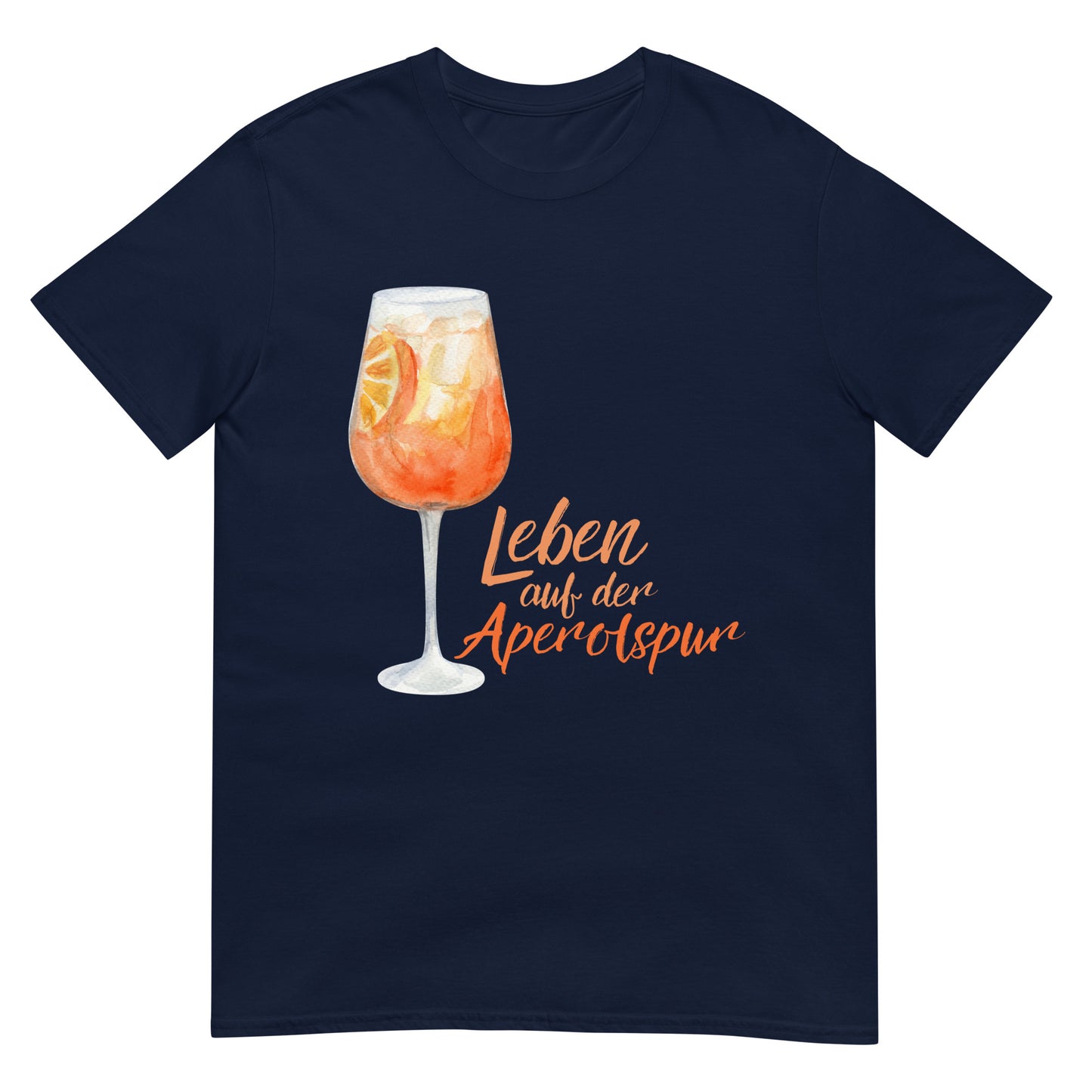 Leben auf der Aperolspur Spritz T-Shirt