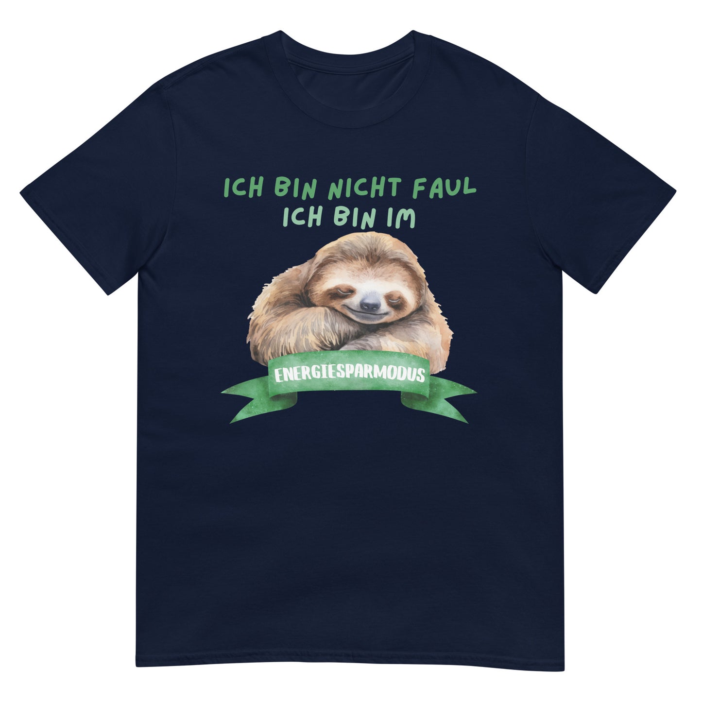 Ich bin nicht faul ich bin im Energiesparmodus Faultier T-Shirt