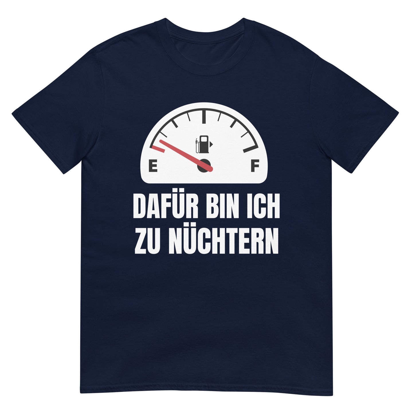 Dafür bin ich zu nüchtern Party saufen T-Shirt