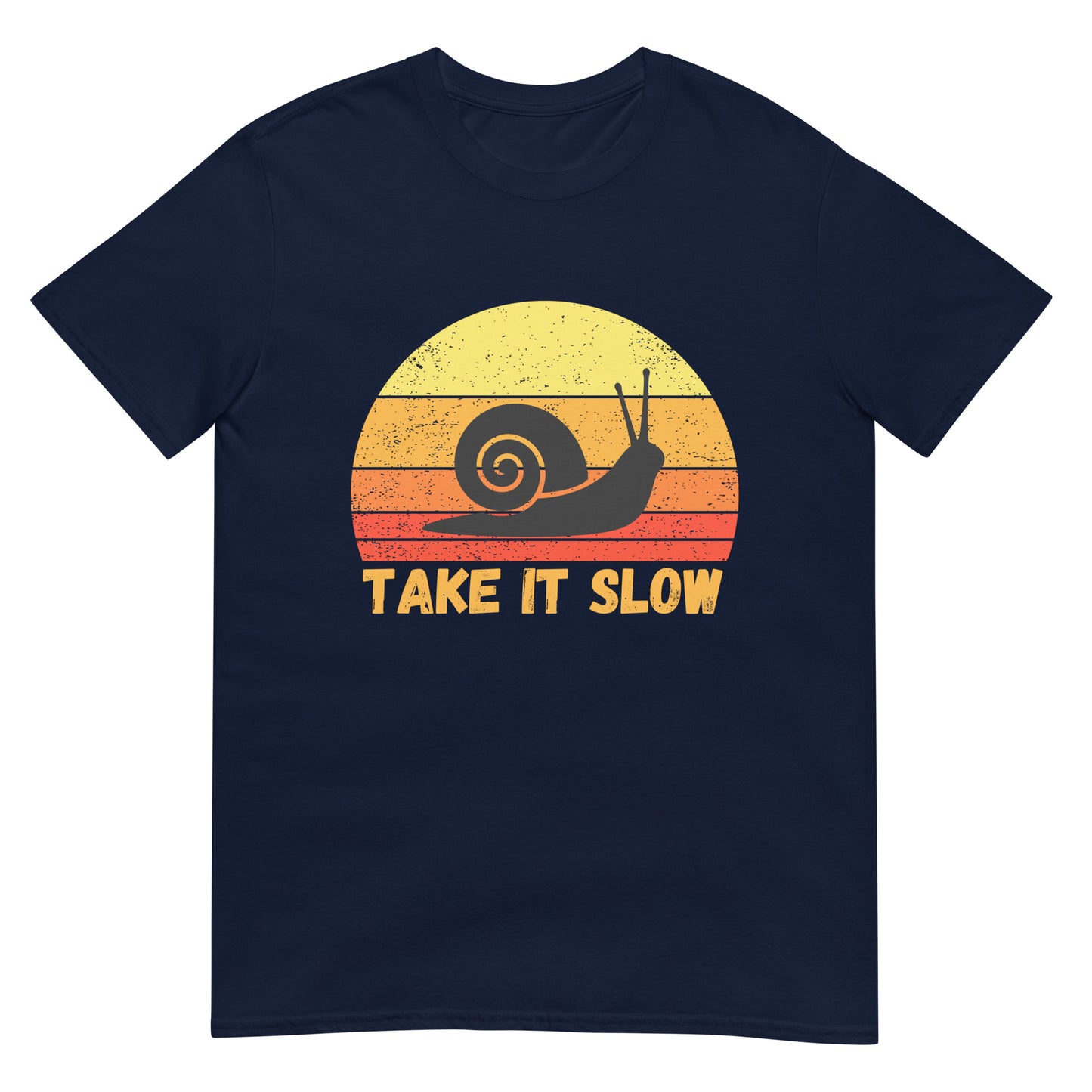 Take it slow Schnecke T-Shirt