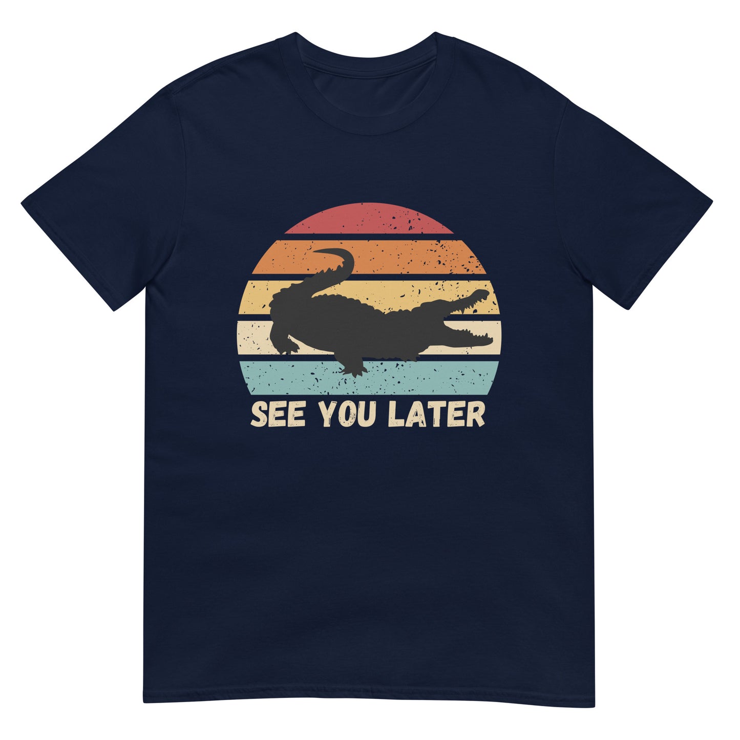 See you later Alligator Krokodil T-Shirt