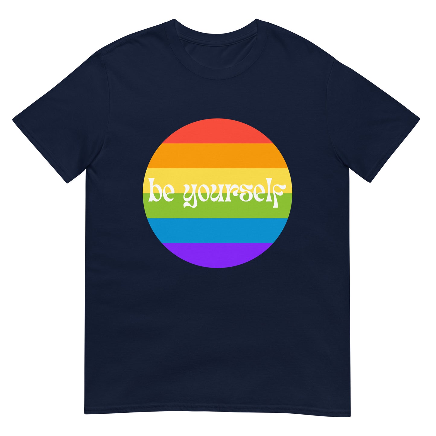Be yourself Pride Regenbogen T-Shirt
