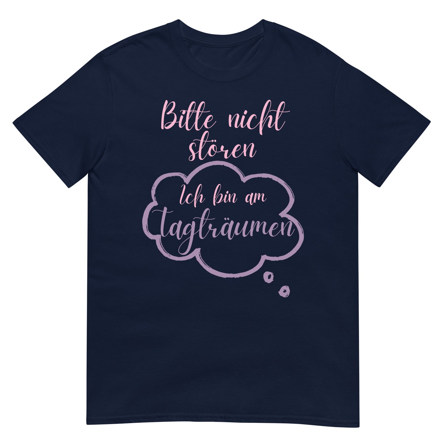 Bitte nicht stören ich bin am Tagträumen T-Shirt