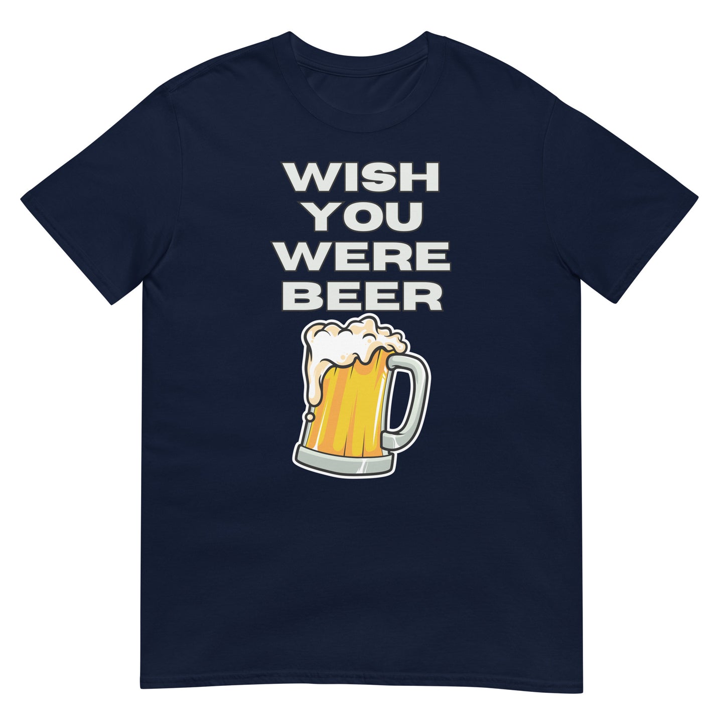 Wish you were Beer Bier T-Shirt