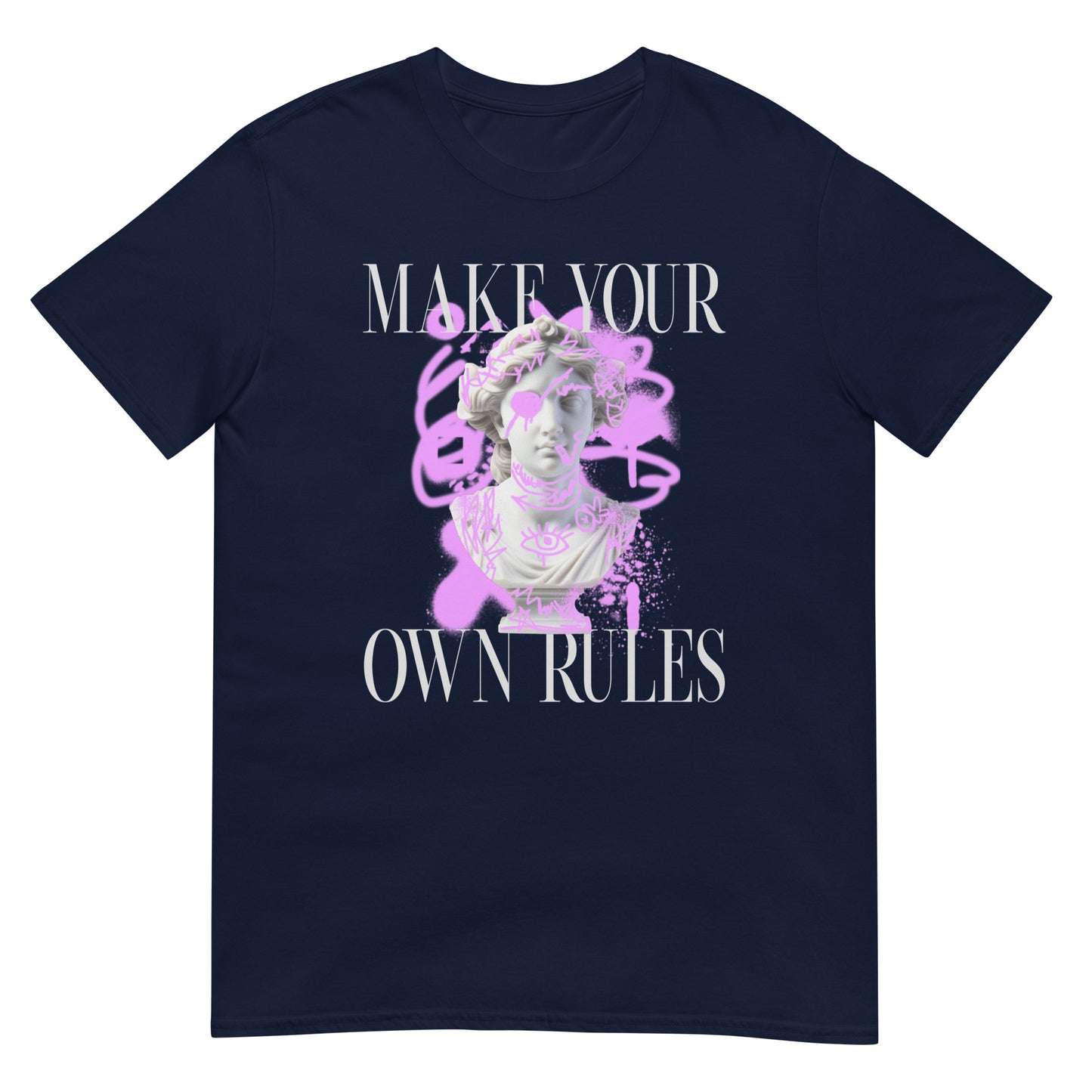 Make Your Own Rules Griechische Statue Graffiti T-Shirt
