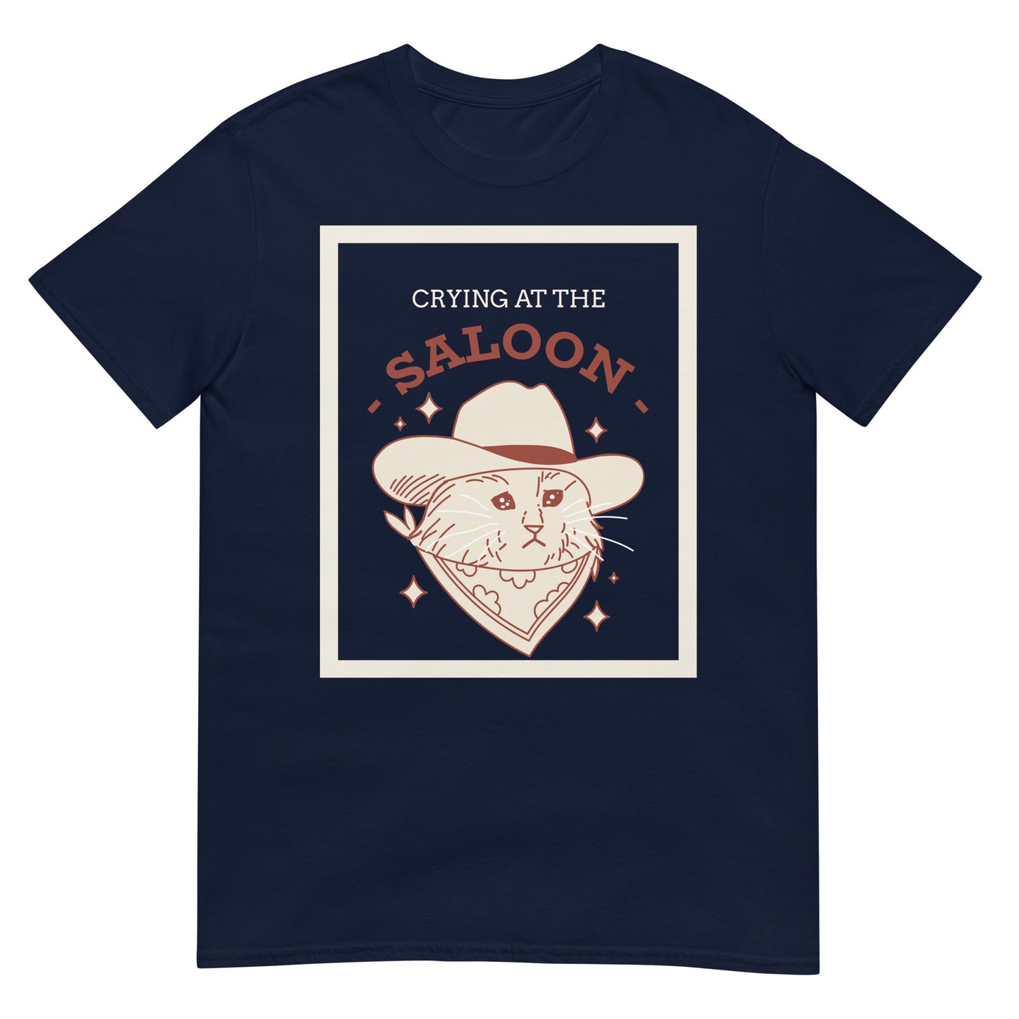 Crying at the saloon Cowboy Katze T-Shirt