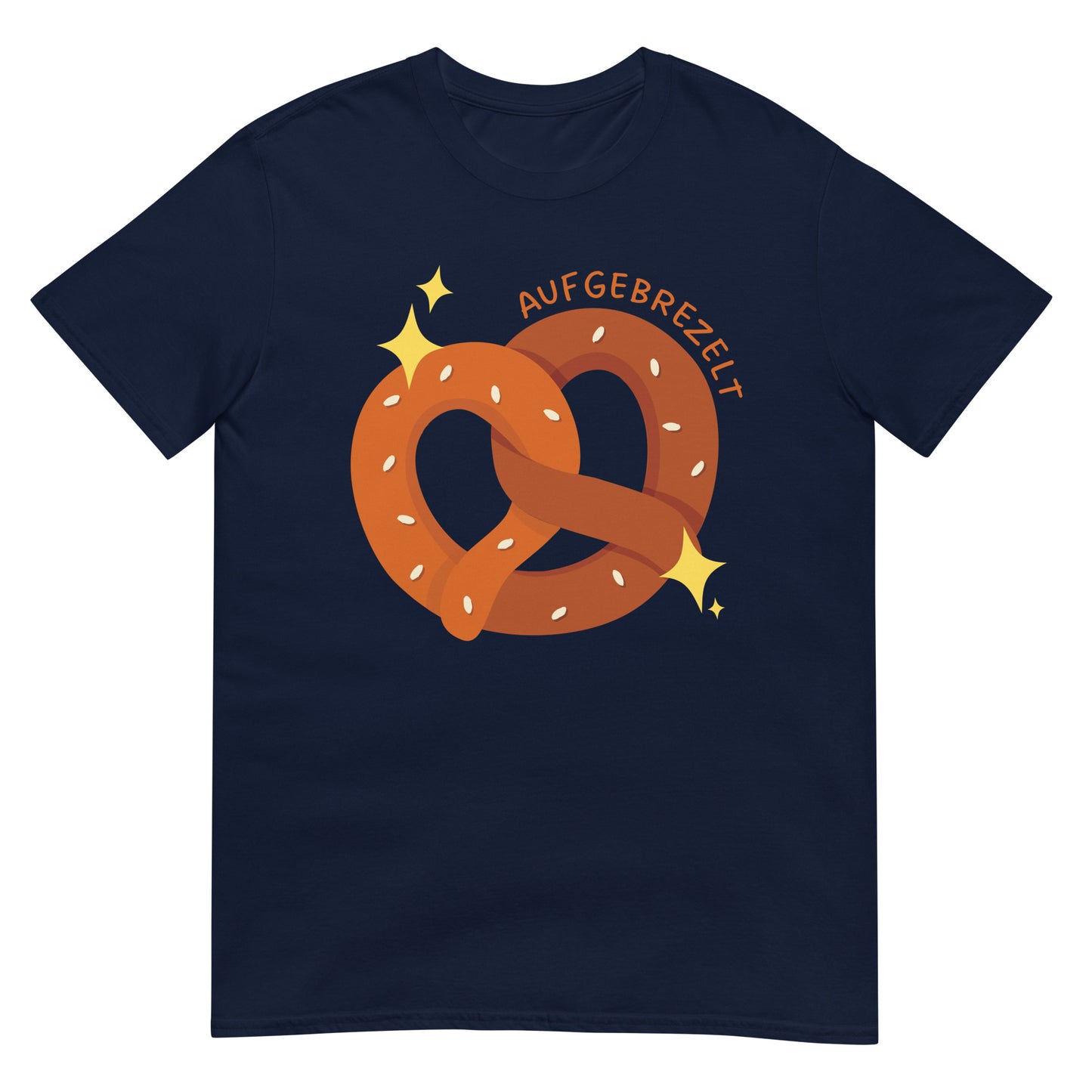 Aufgebrezelt Brezel Oktoberfest T-Shirt