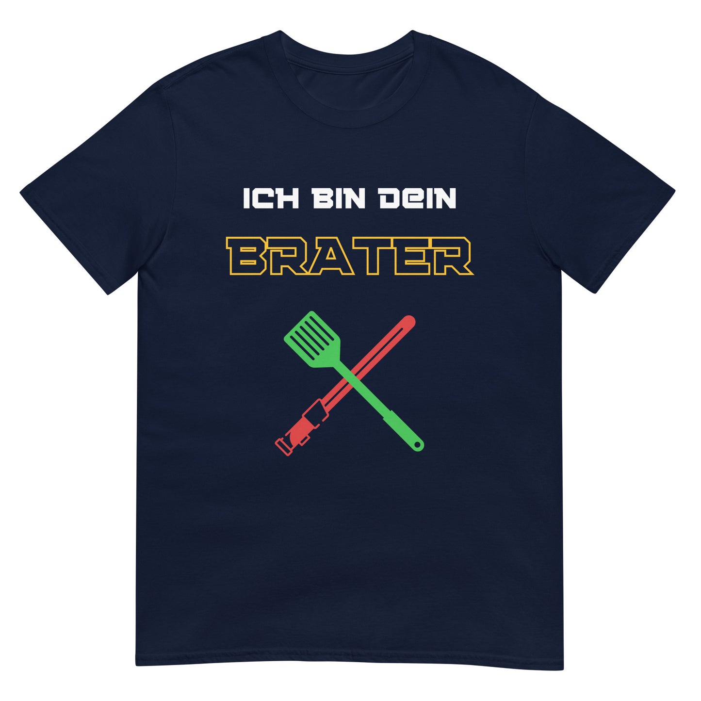 Ich bin dein Brater Grillen Lichtschwert T-Shirt