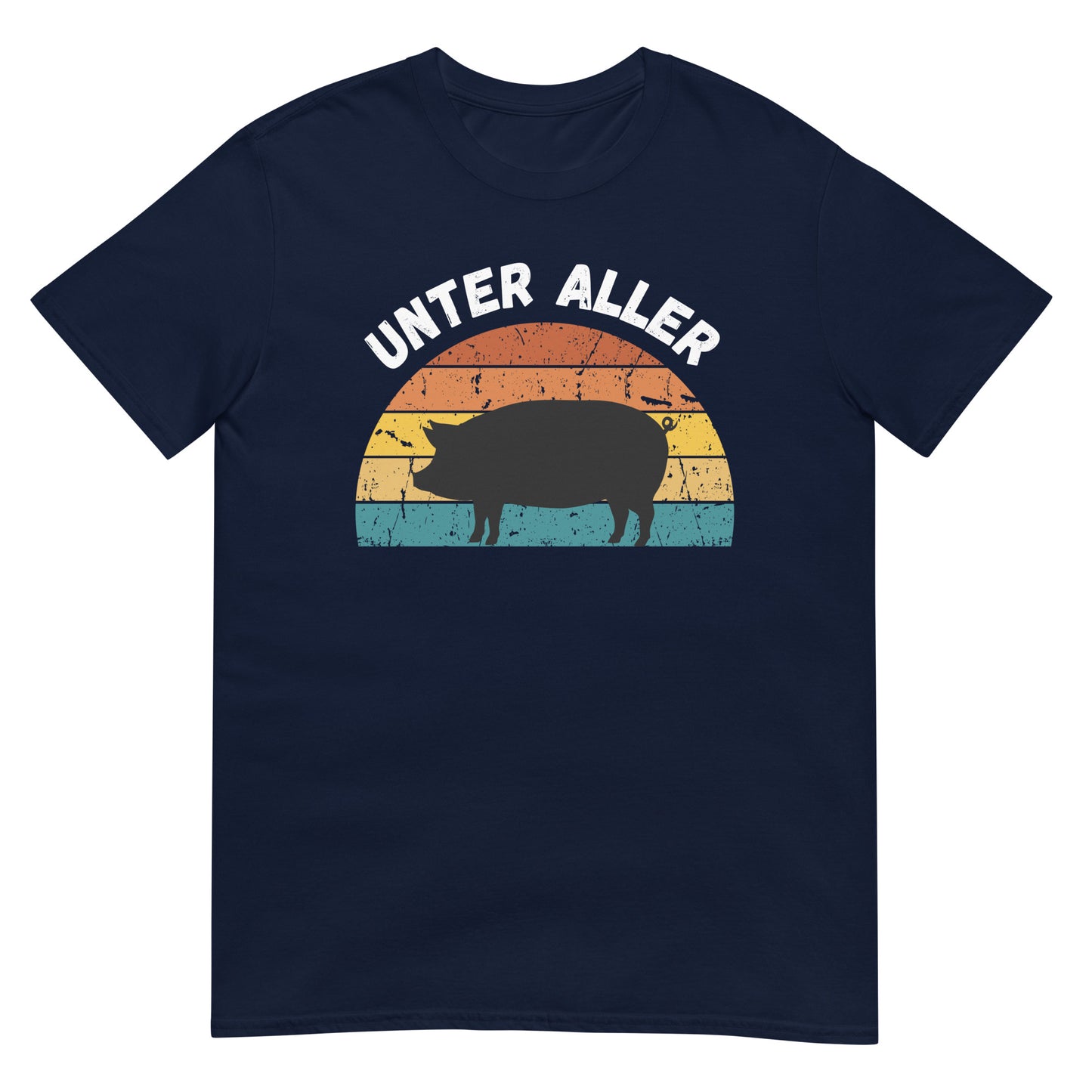 Unter aller Sau Schwein T-Shirt