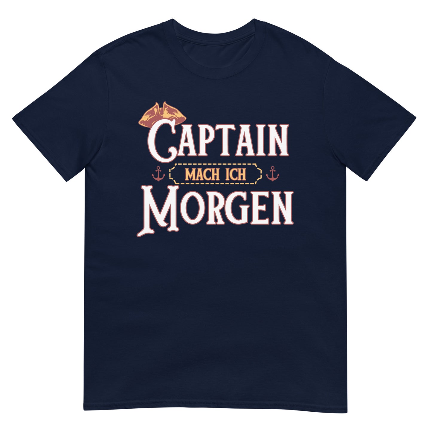 Captain mach ich Morgen Rum T-Shirt