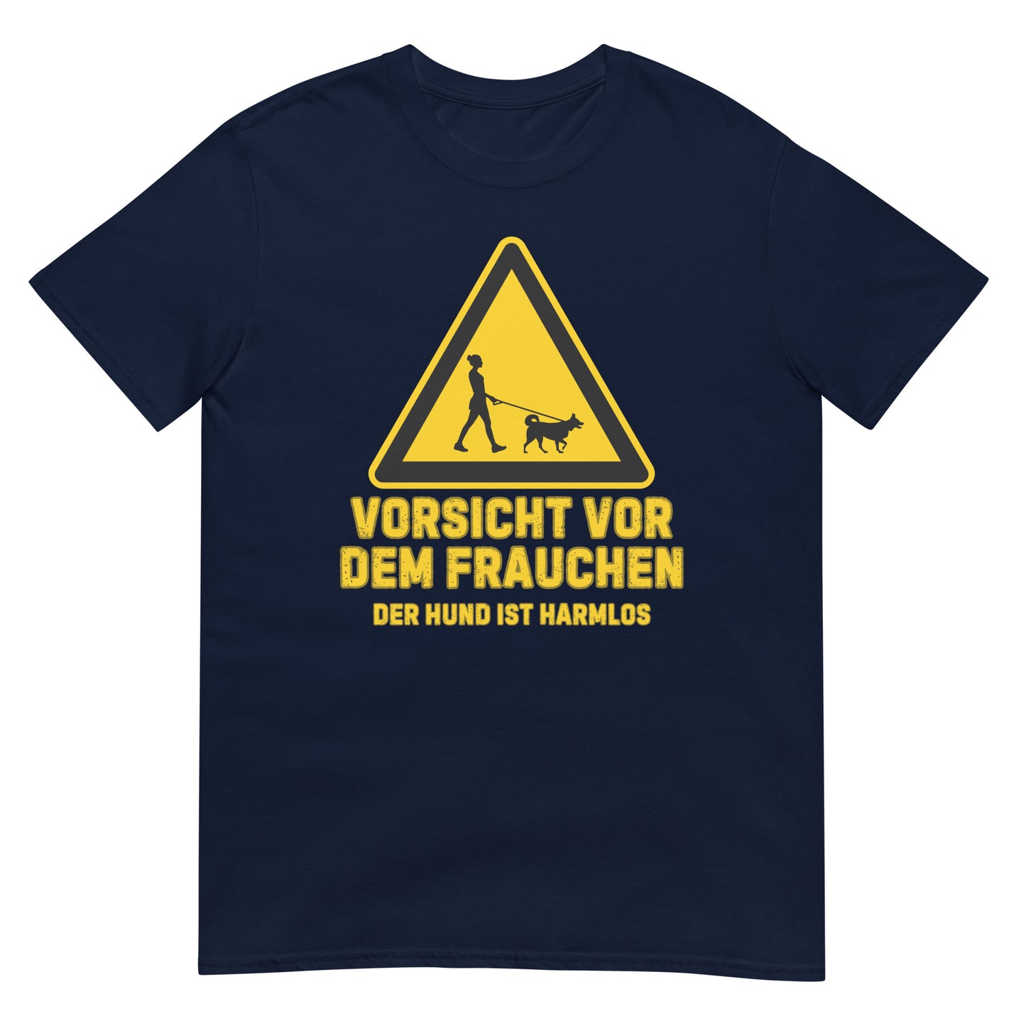 Vorsicht vor dem Frauchen Hund T-Shirt