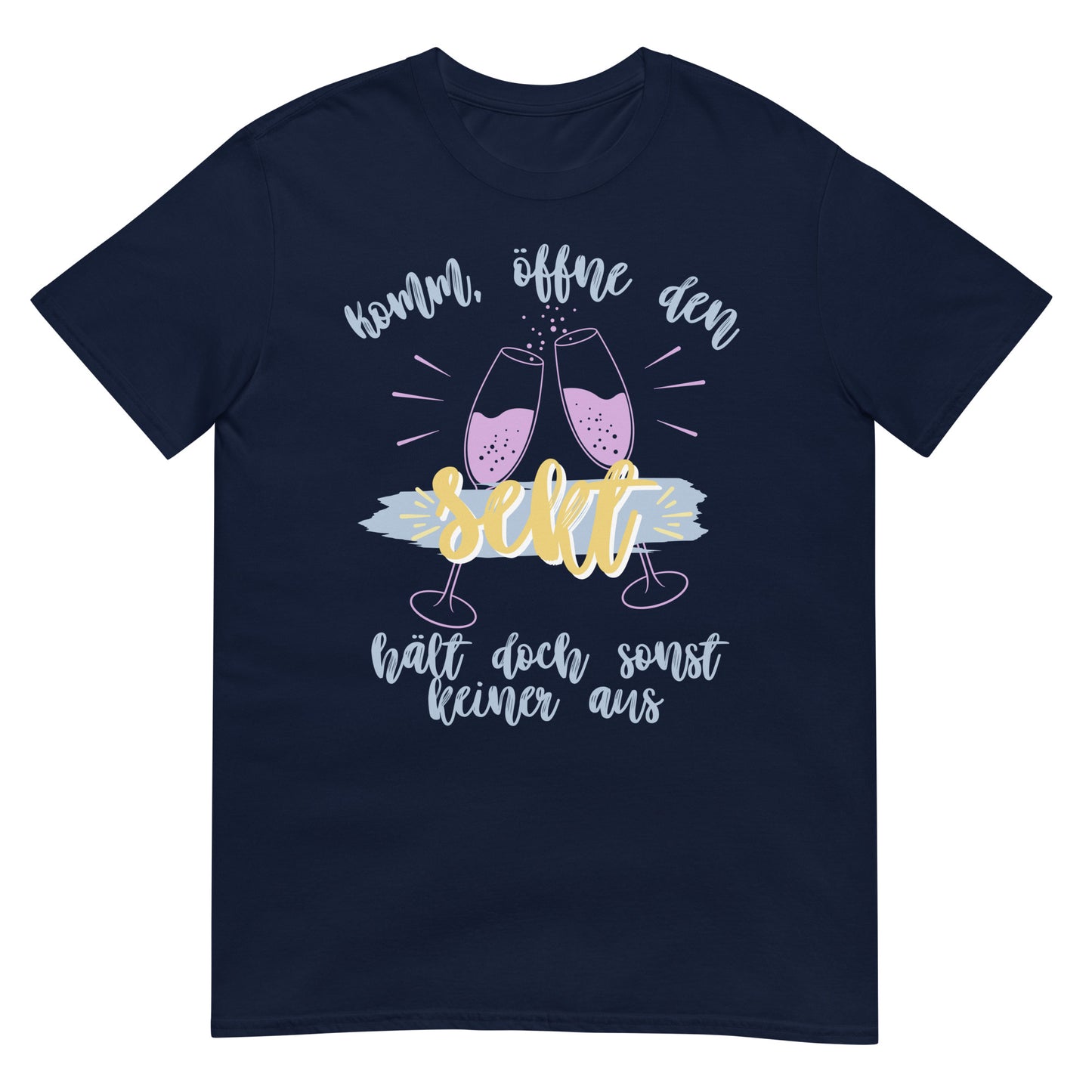 Öffne den Sekt hält doch sonst keiner aus T-Shirt