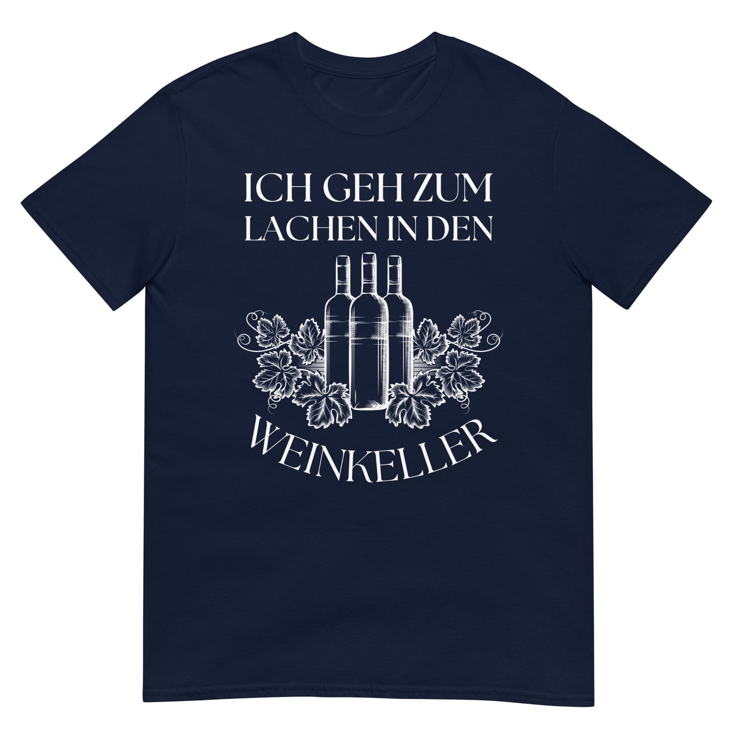 Ich geh zum Lachen in den Weinkeller Wein T-Shirt