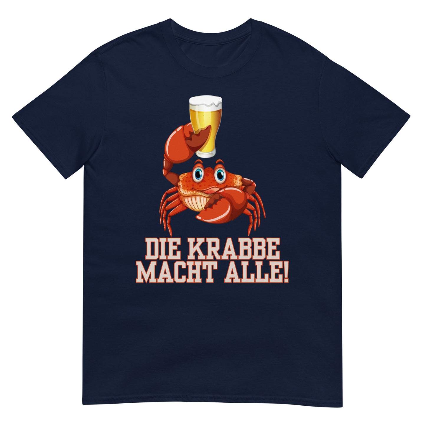 Die Krabbe macht alle Bier T-Shirt
