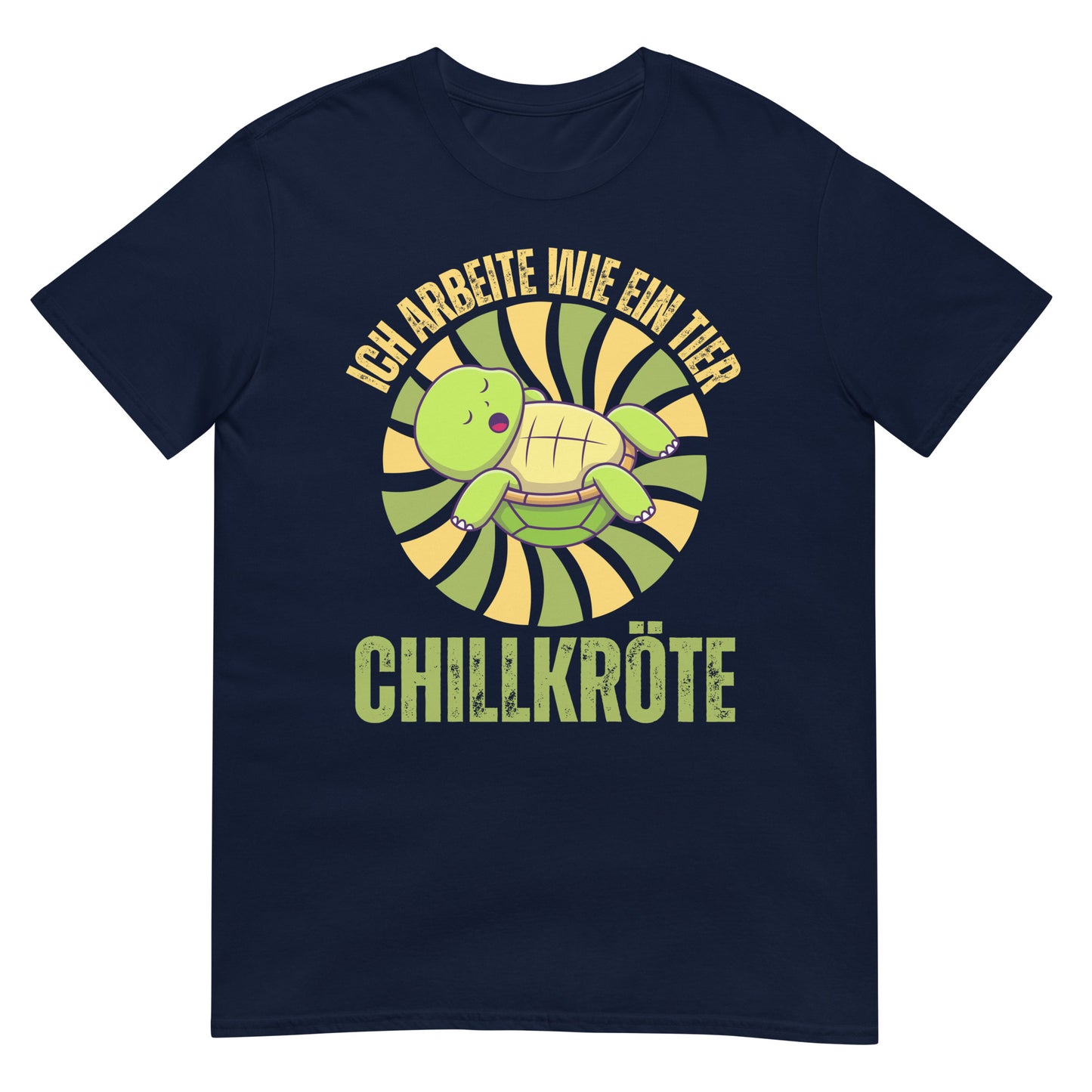 Chillkröte ich arbeite wie ein Tier Wortspiel T-Shirt
