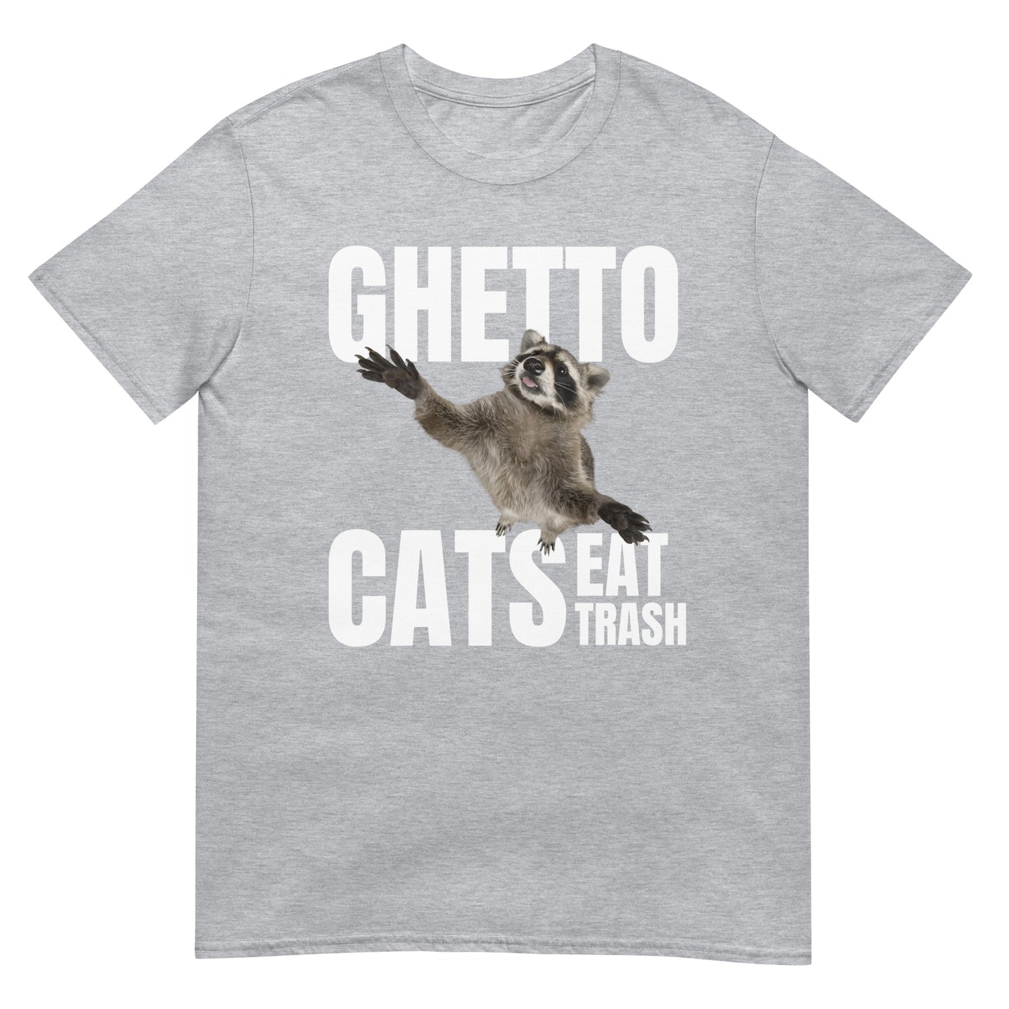 Ghetto Cats eat Trash Waschbär T-Shirt