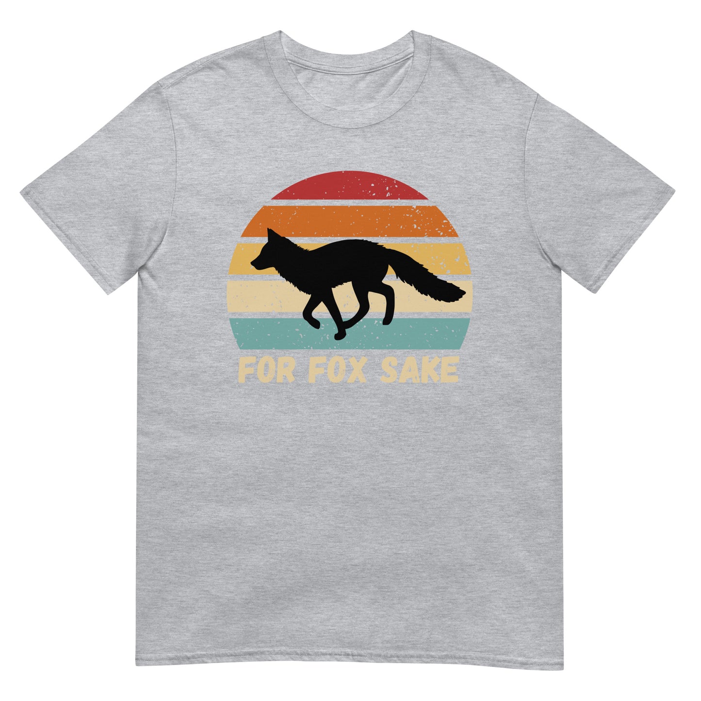 For Fox sake Fuchs T-Shirt