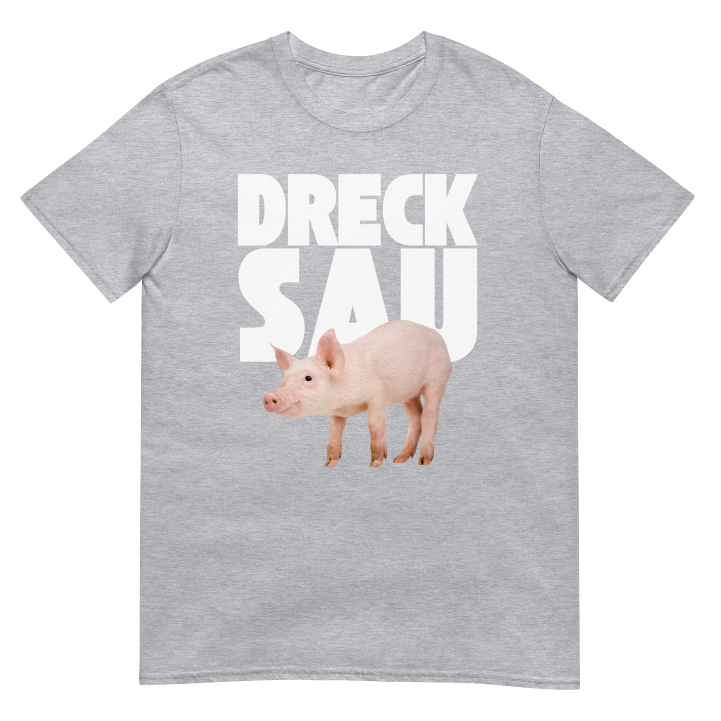 Drecksau Schwein T-Shirt