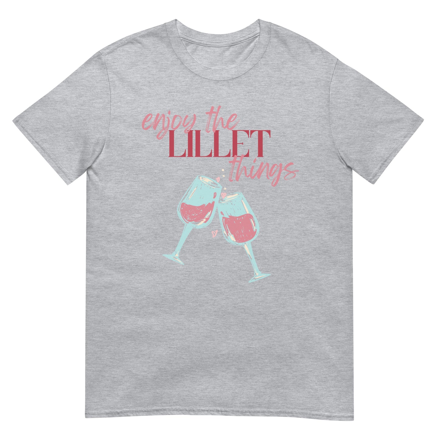 Enjoy the Lillet Things T-Shirt