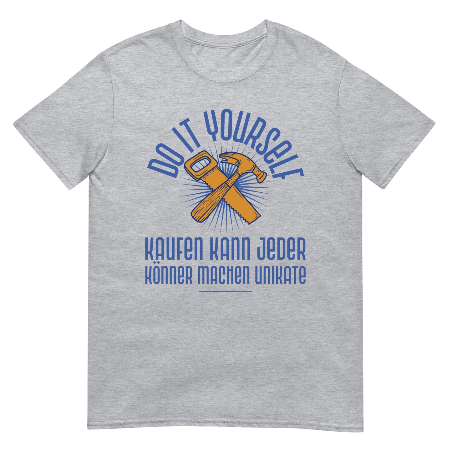 Do it yourself Handwerker Heimwerker T-Shirt