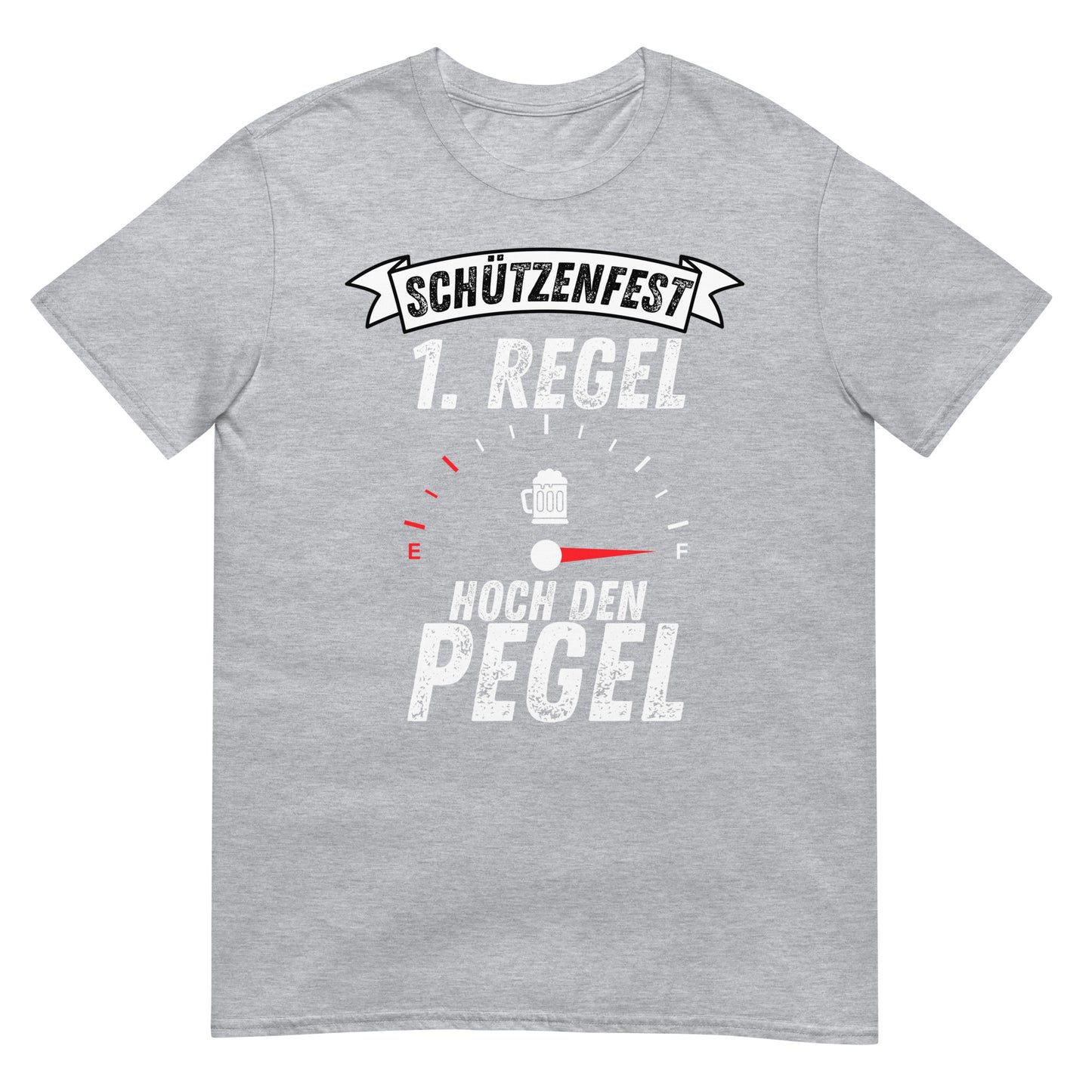 Schützenfest Erste Regel Hoch den Pegel Saufen T-Shirt