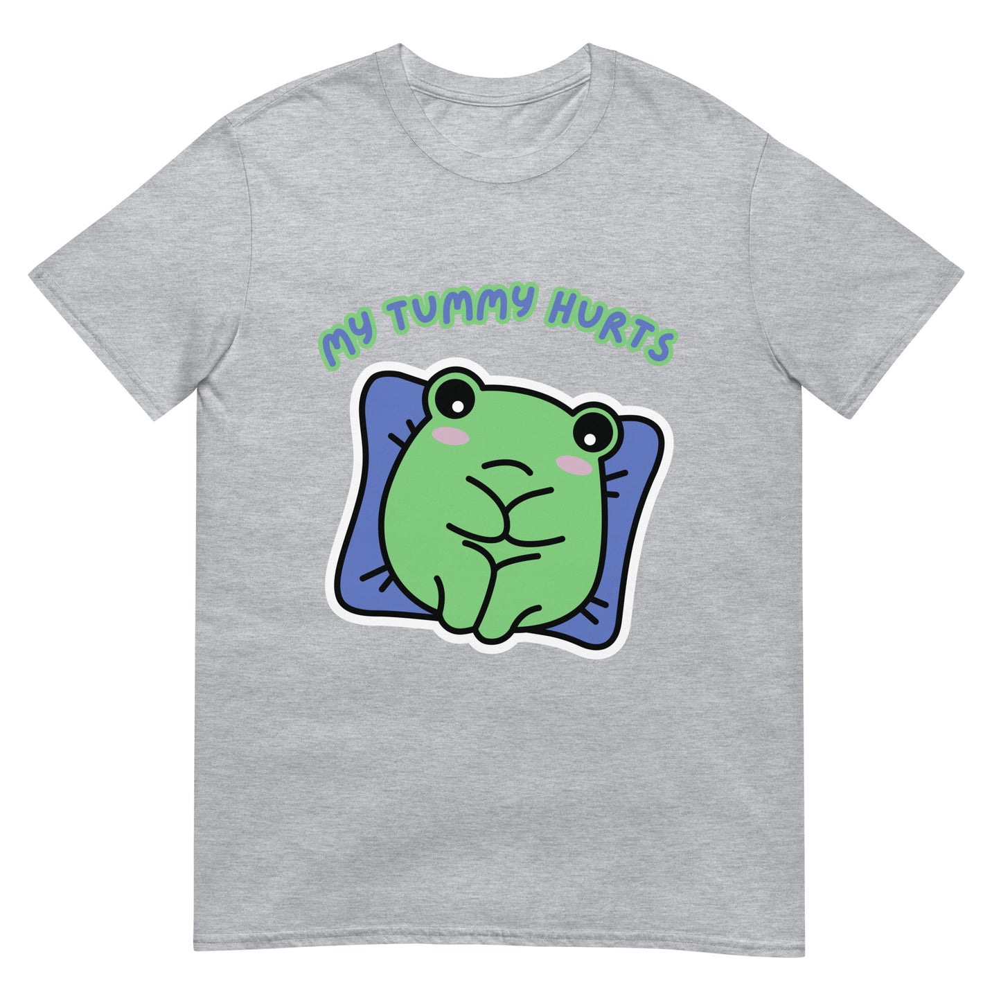 My tummy hurts Frosch T-Shirt