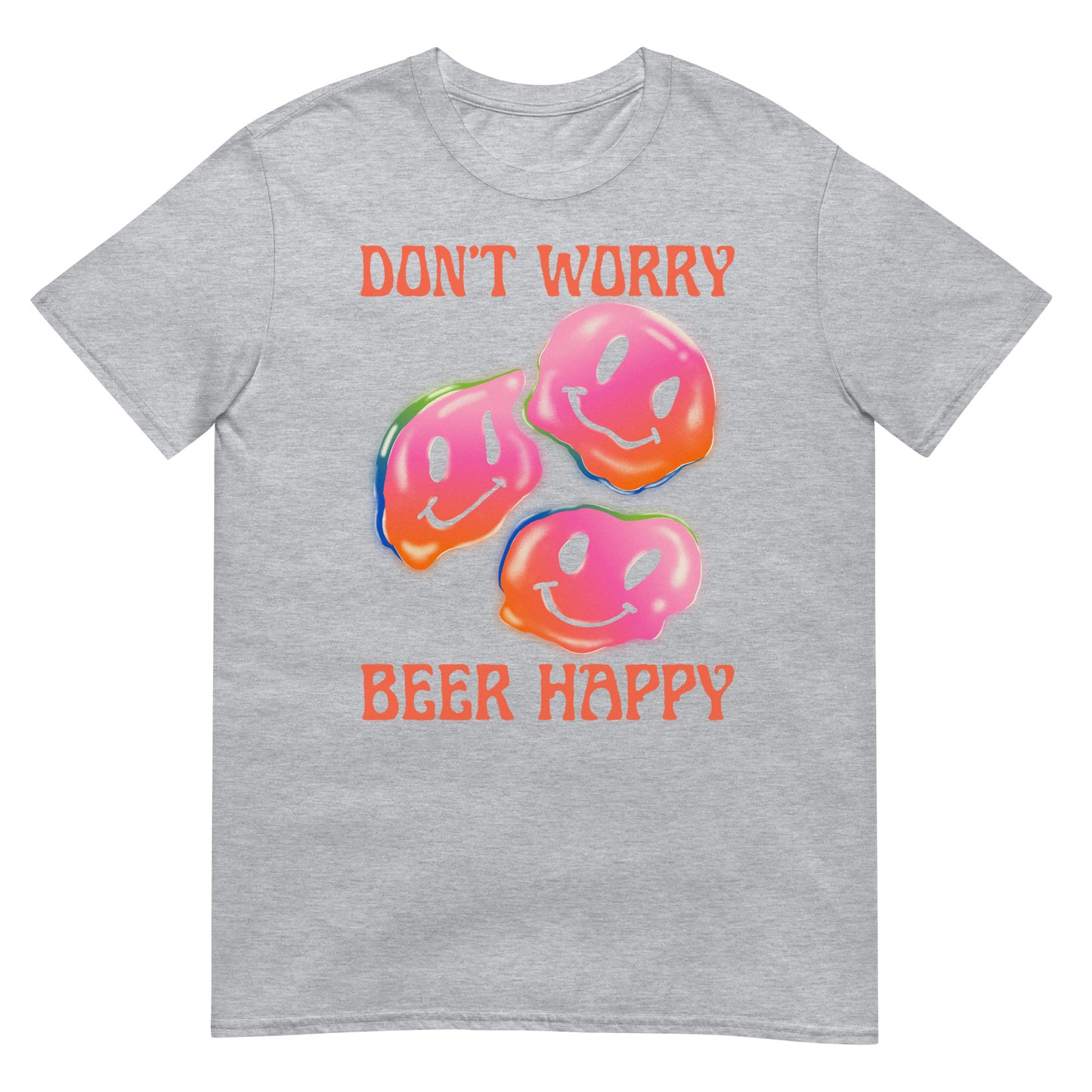 Don't Worry Beer Happy Bier Saufen T-Shirt