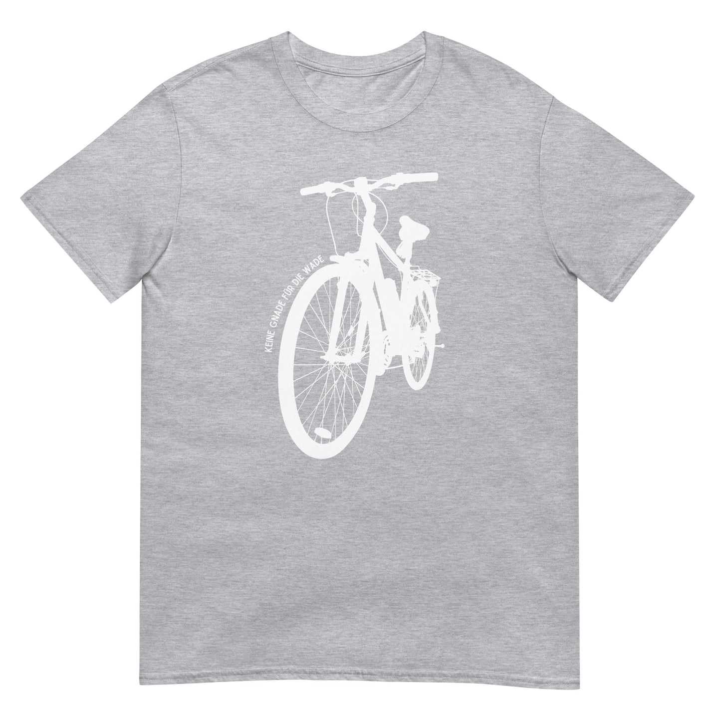 Keine Gnade für die Wade Fahrrad T-Shirt