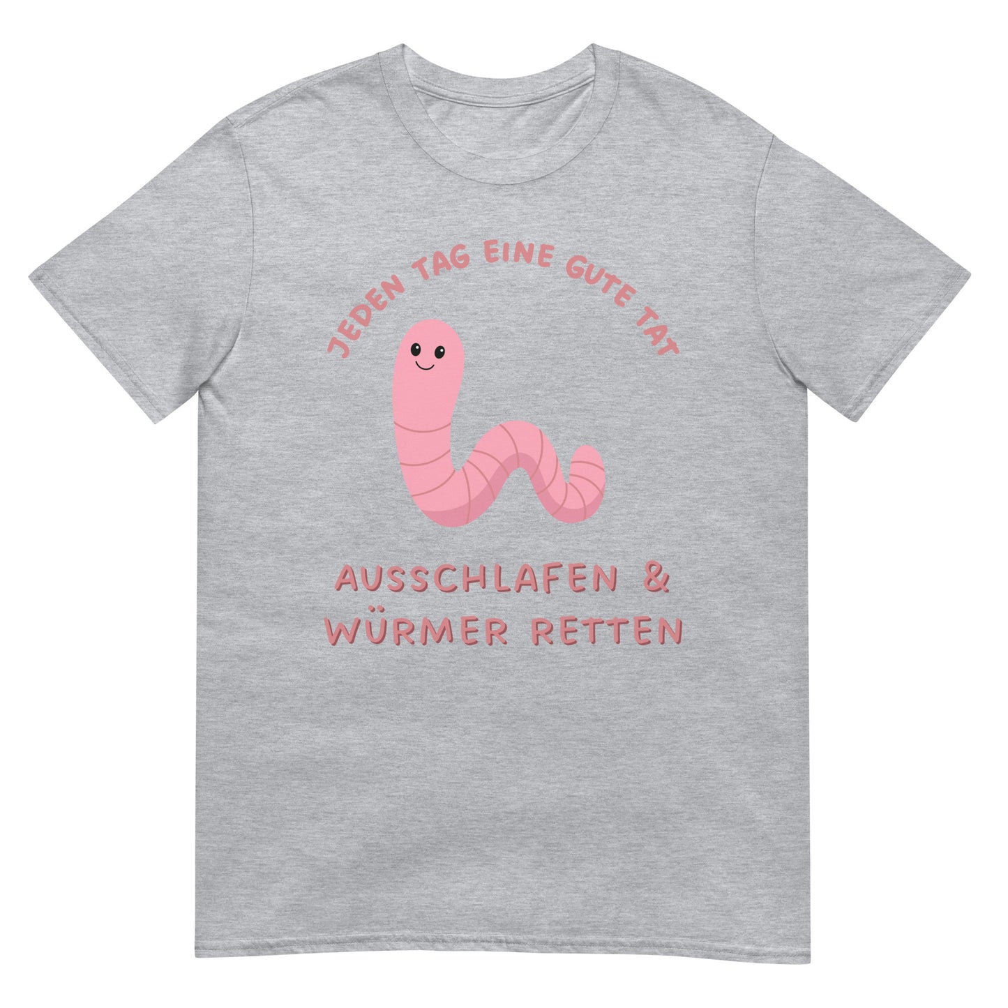Ausschlafen und Würmer retten Langschläfer T-Shirt