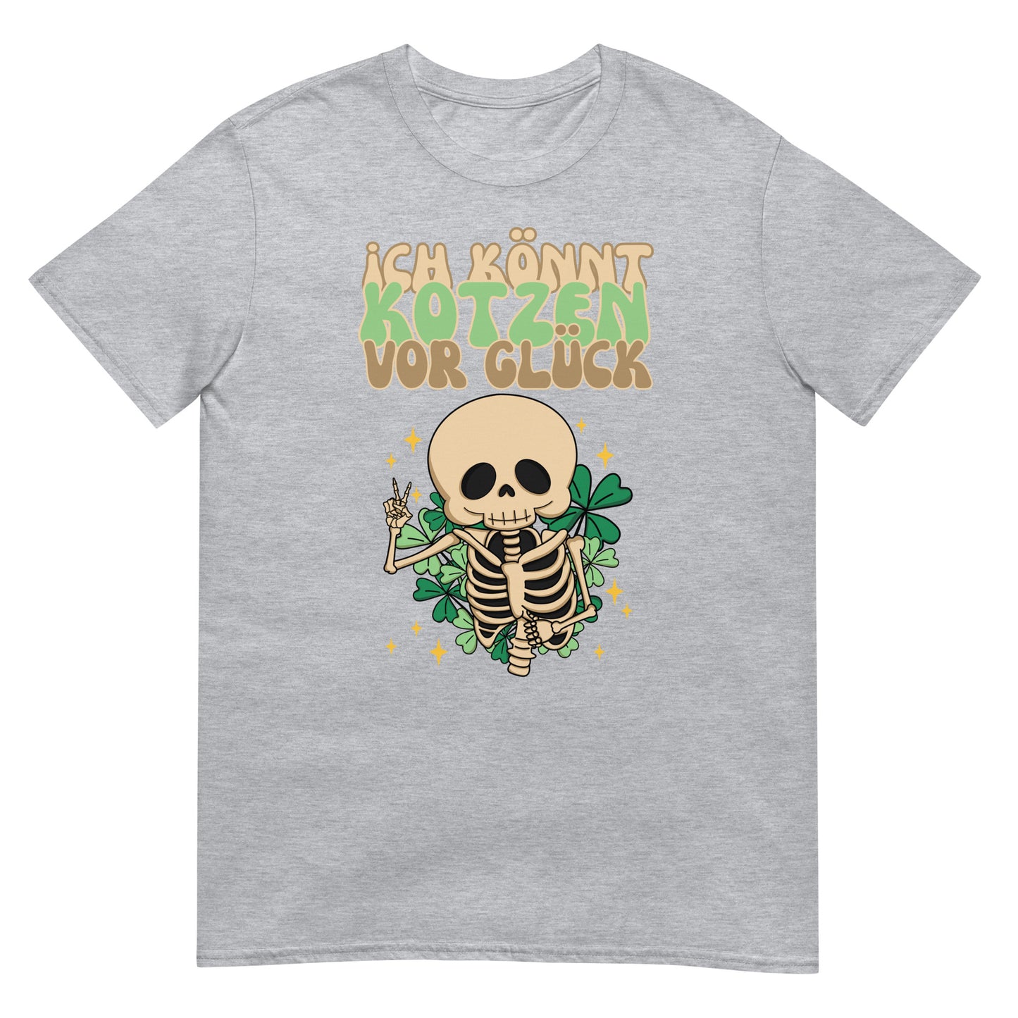 Ich könnt kotzen vor Glück T-Shirt