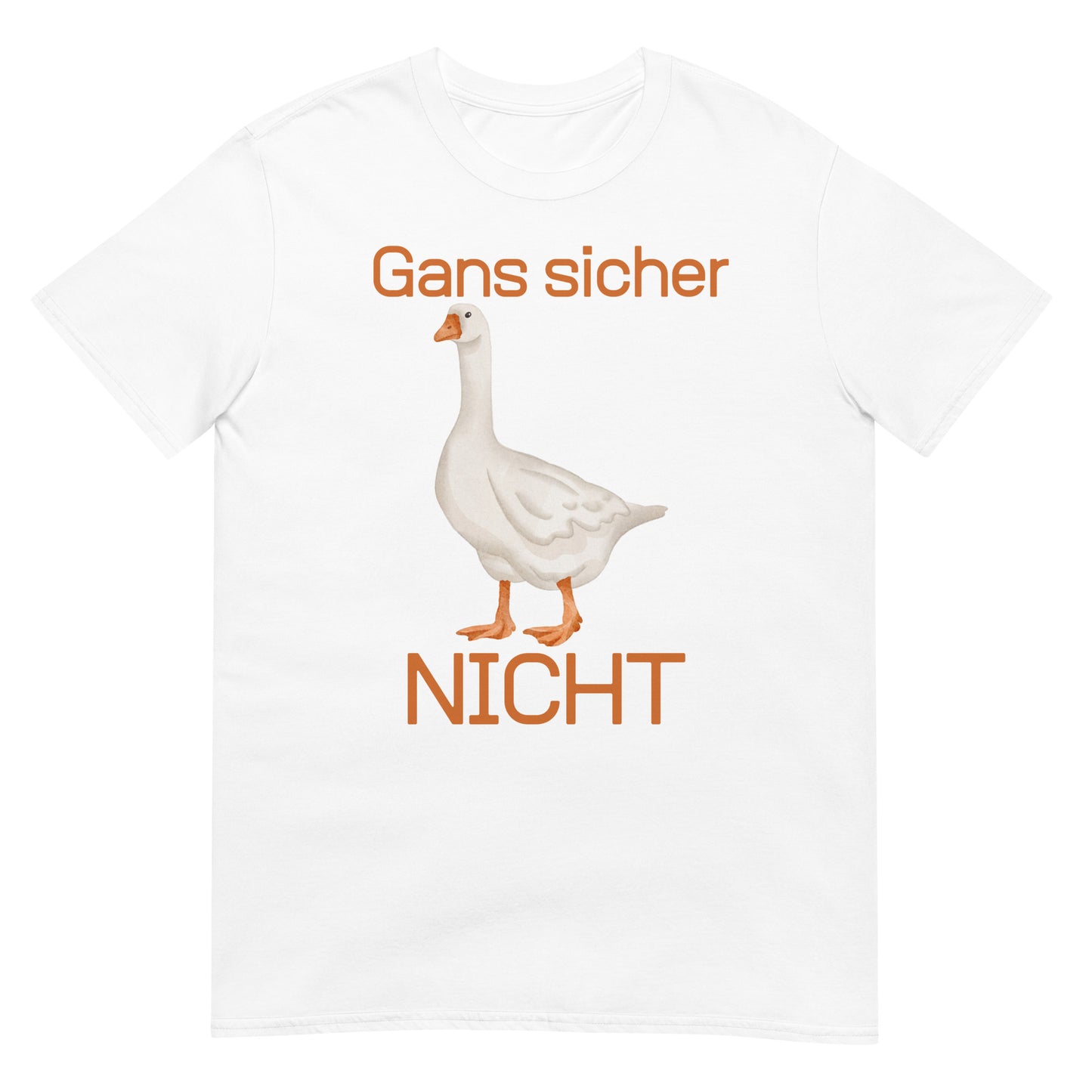 Certainly not goose t-shirt
